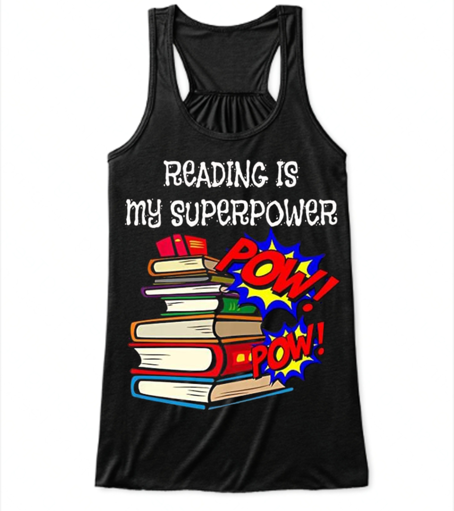 Reading Is My Super Power Superhe Flowy Tank Top