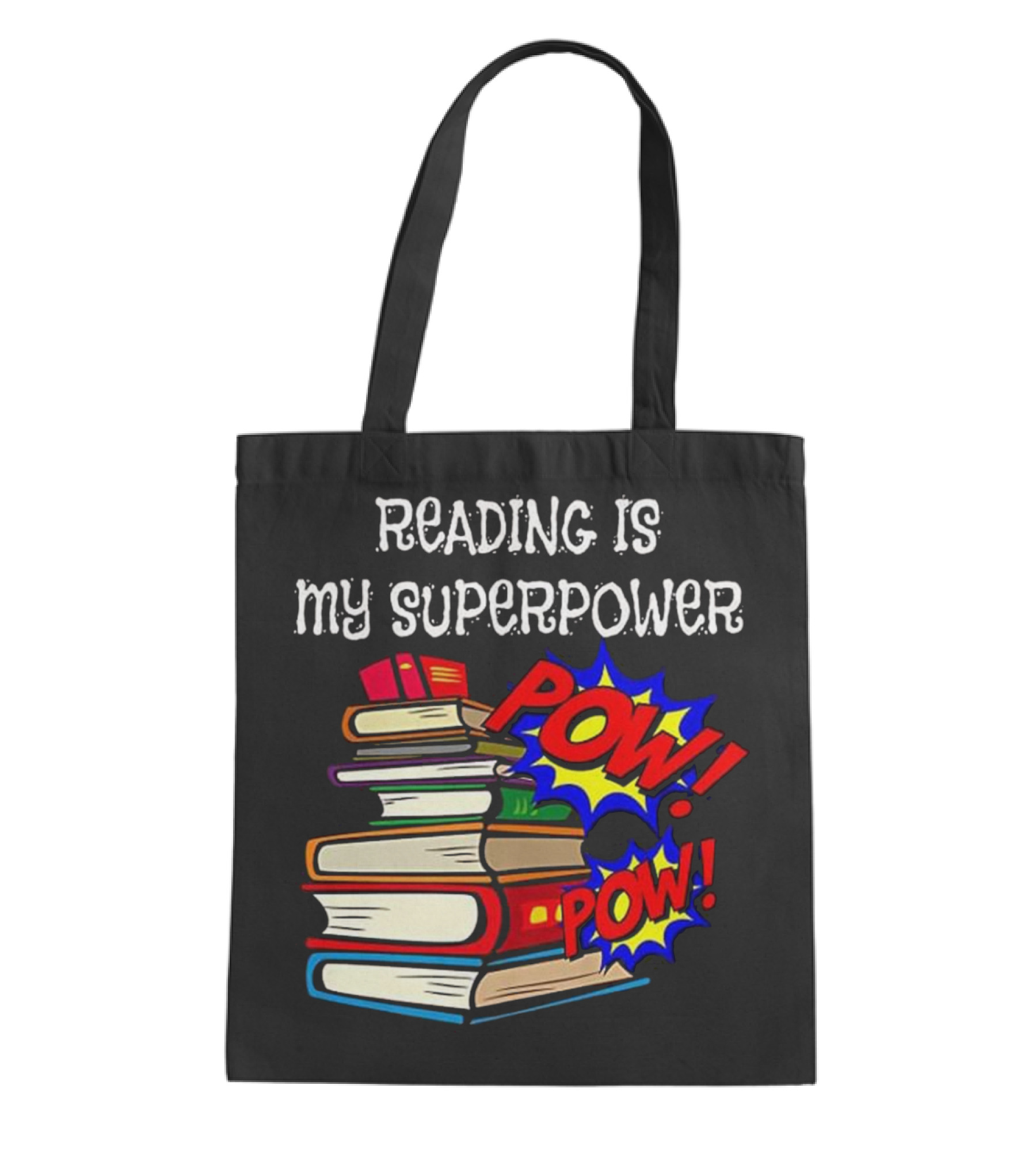 Reading Is My Super Power Superhe Tote Bag