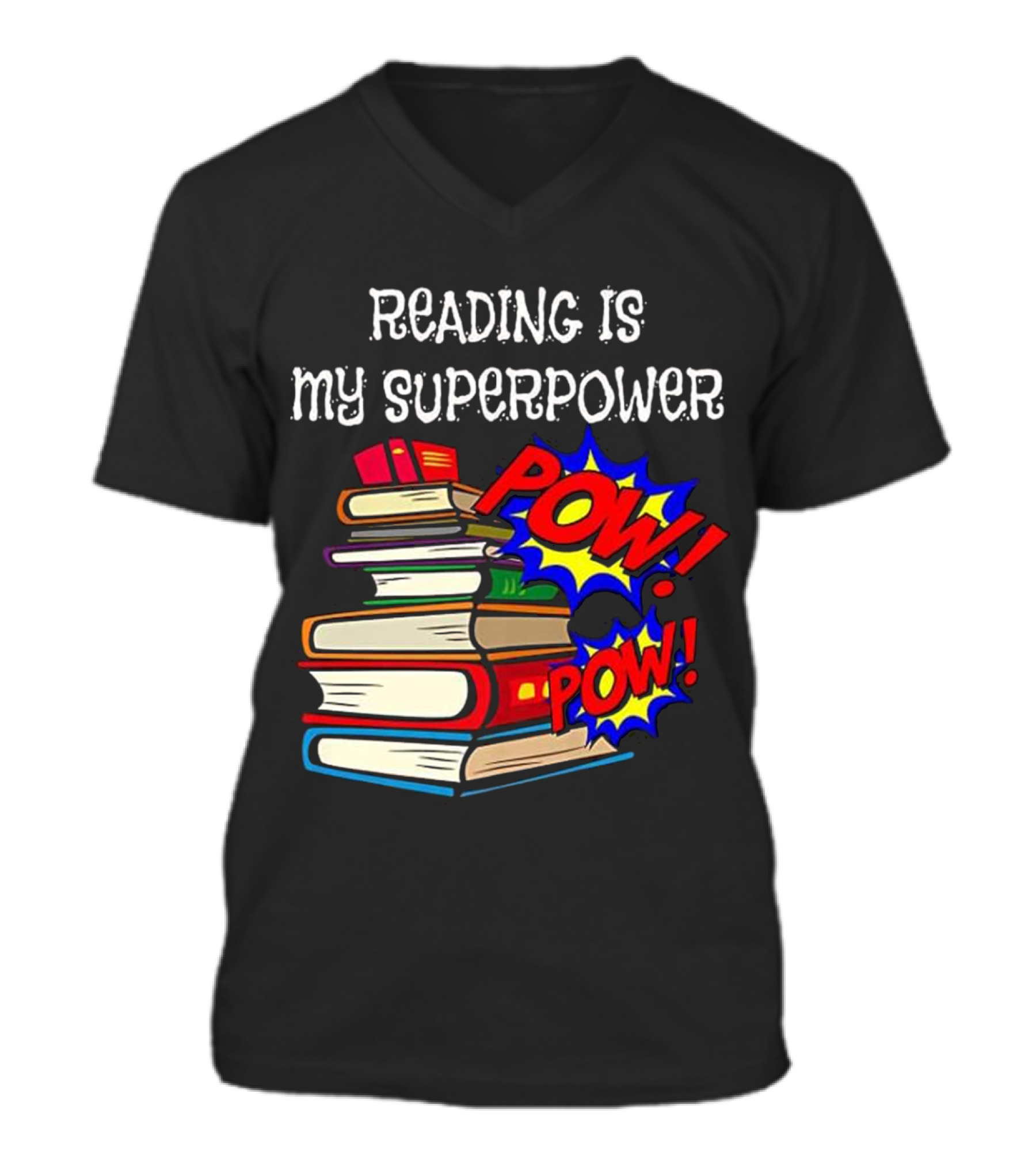 Reading Is My Super Power Superhe V-Neck Unisex T-Shirt