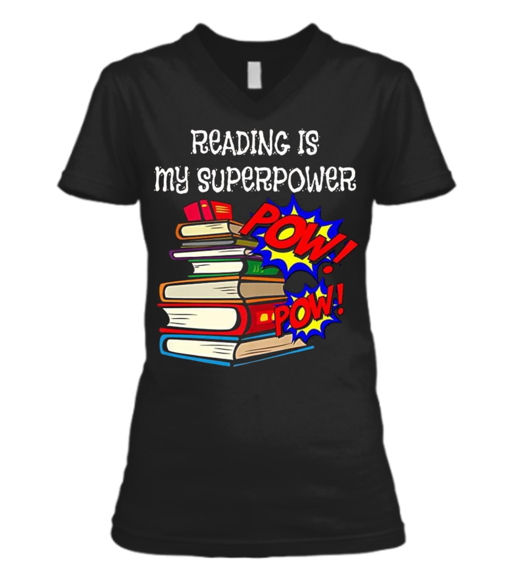 Reading Is My Super Power Superhe V-Neck Womens T-Shirt