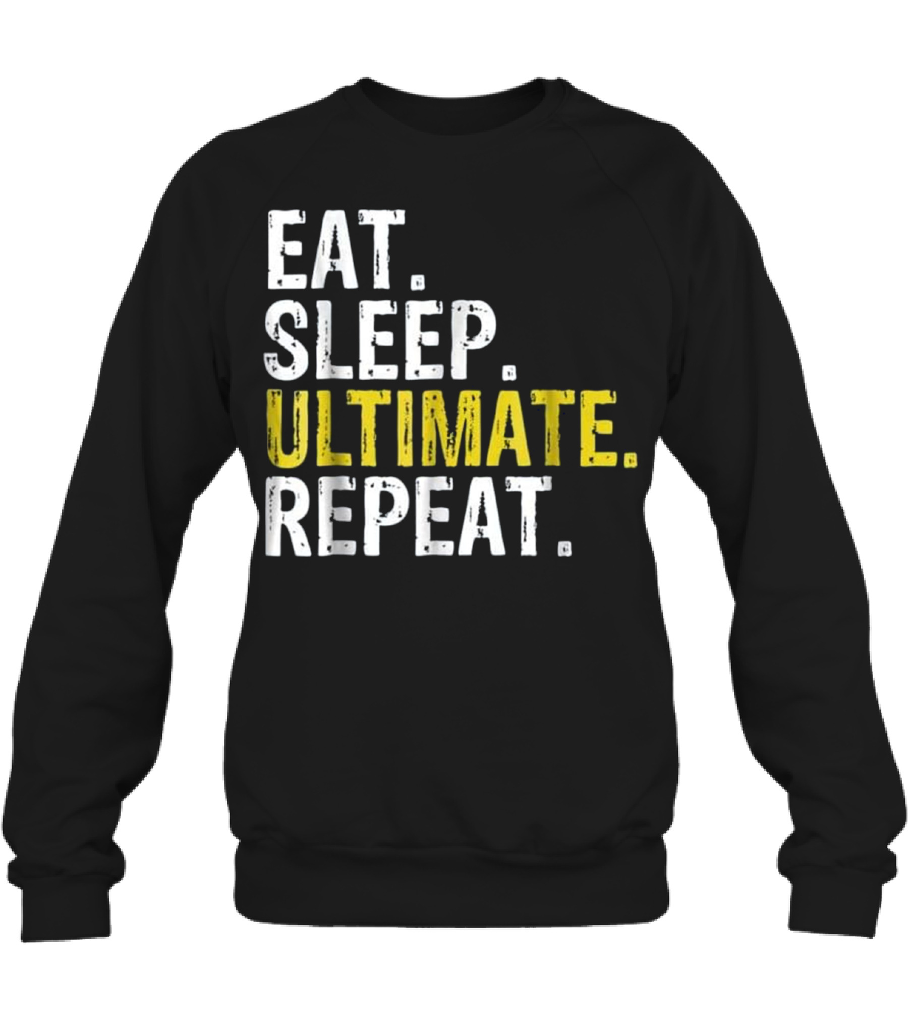 Eat Sleep Ultimate Frisbee Repea Crewneck Sweatshirt