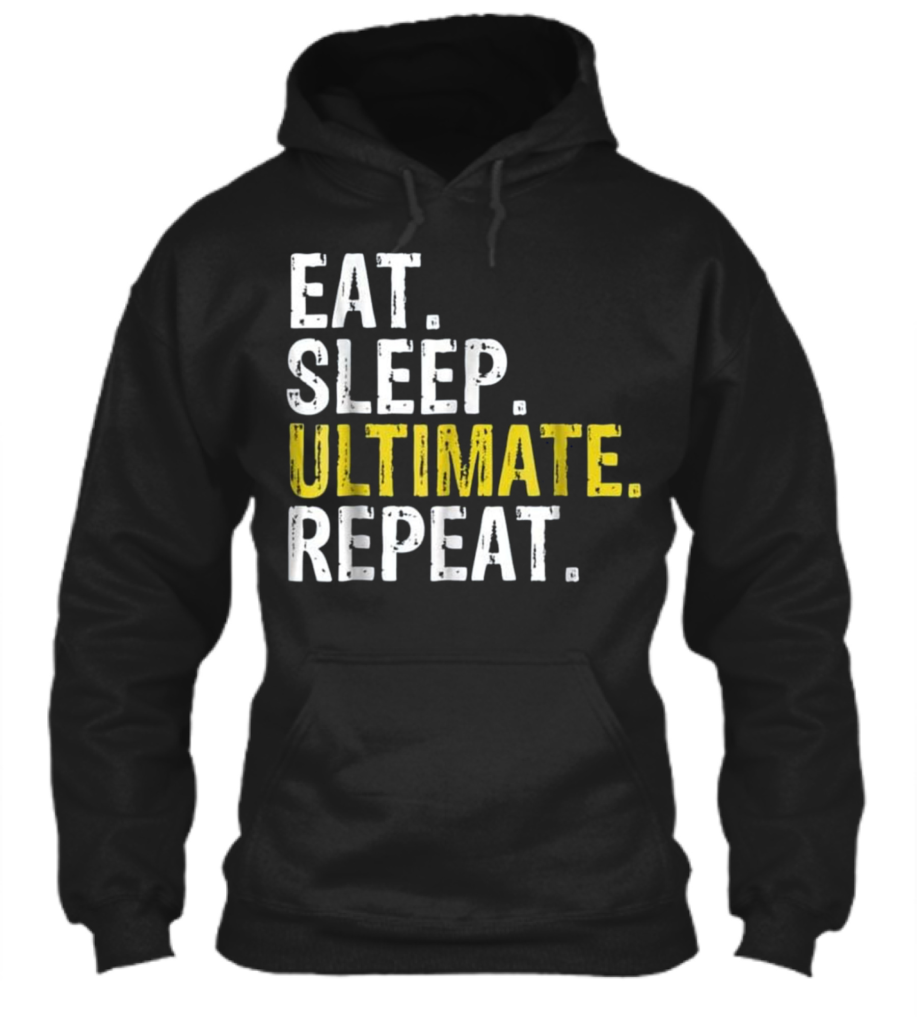Eat Sleep Ultimate Frisbee Repea Hoodie