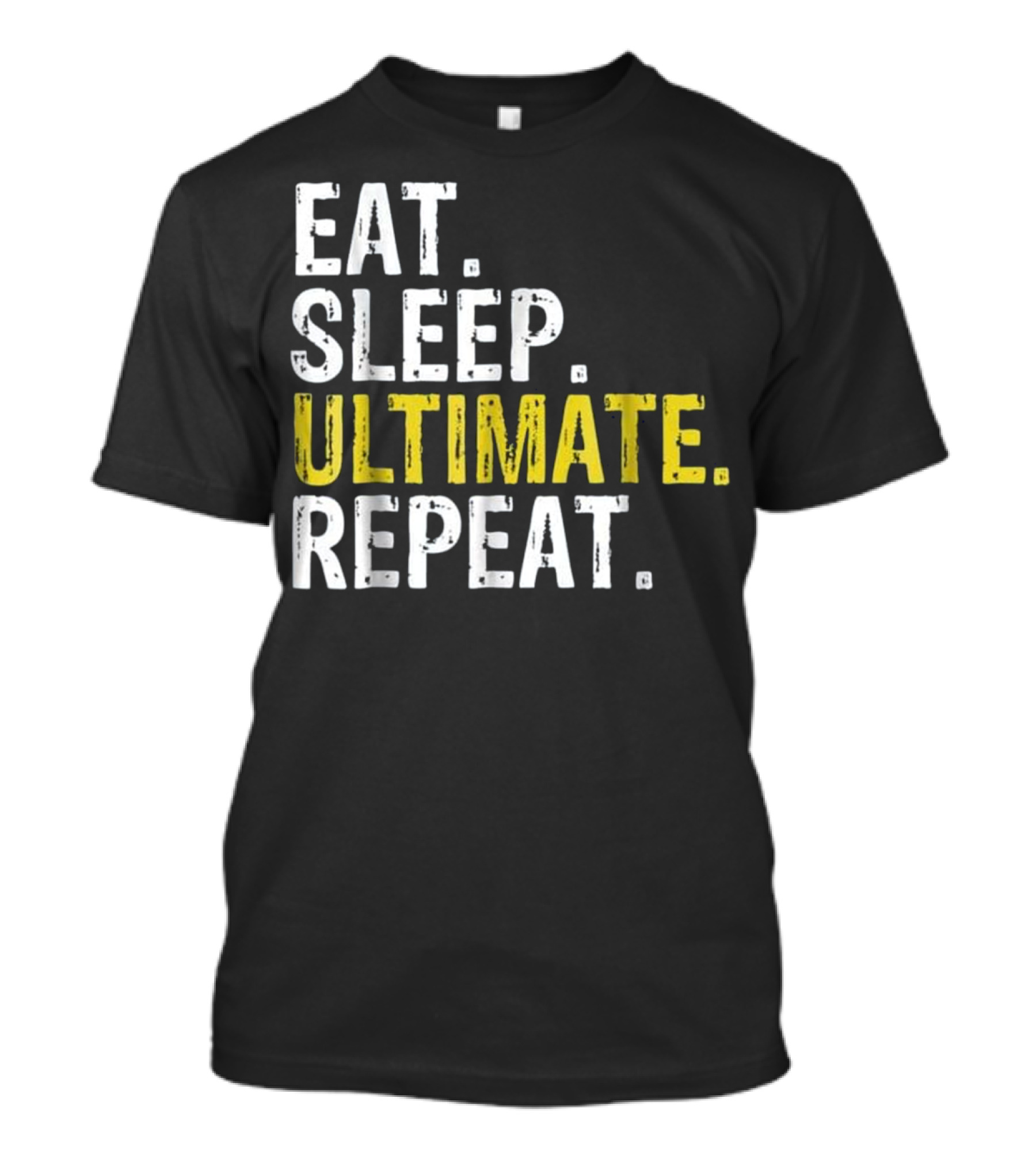 Eat Sleep Ultimate Frisbee Repea T-Shirt