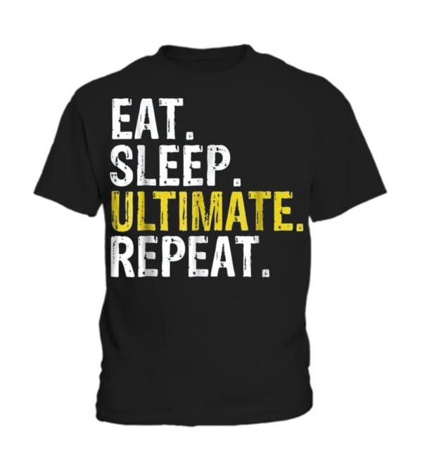 Eat Sleep Ultimate Frisbee Repea Toddler T-Shirt