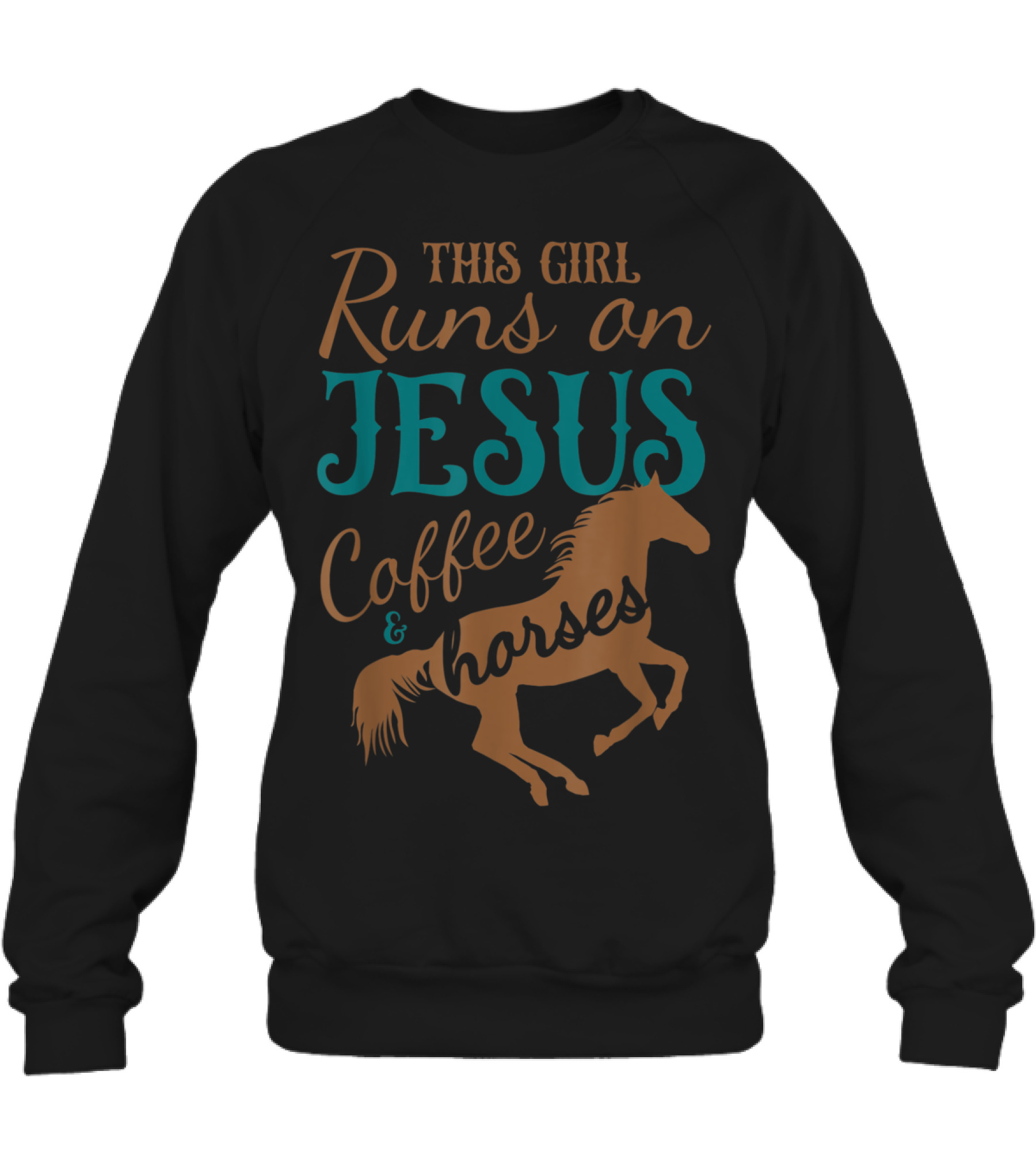 This Girl Runs on Jesus Coffee & Crewneck Sweatshirt