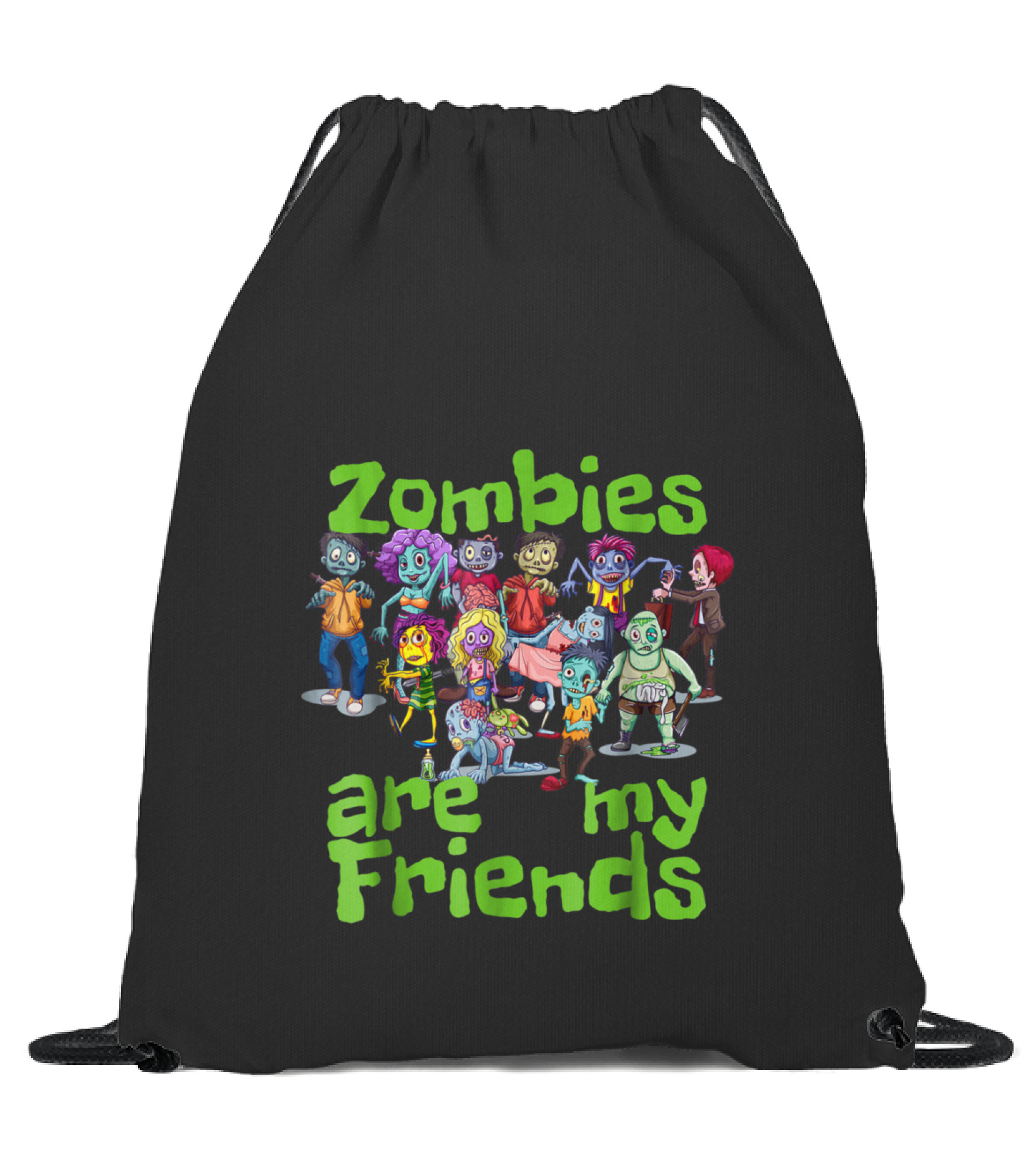Original Zombies Are My F...Drawstring Bag 