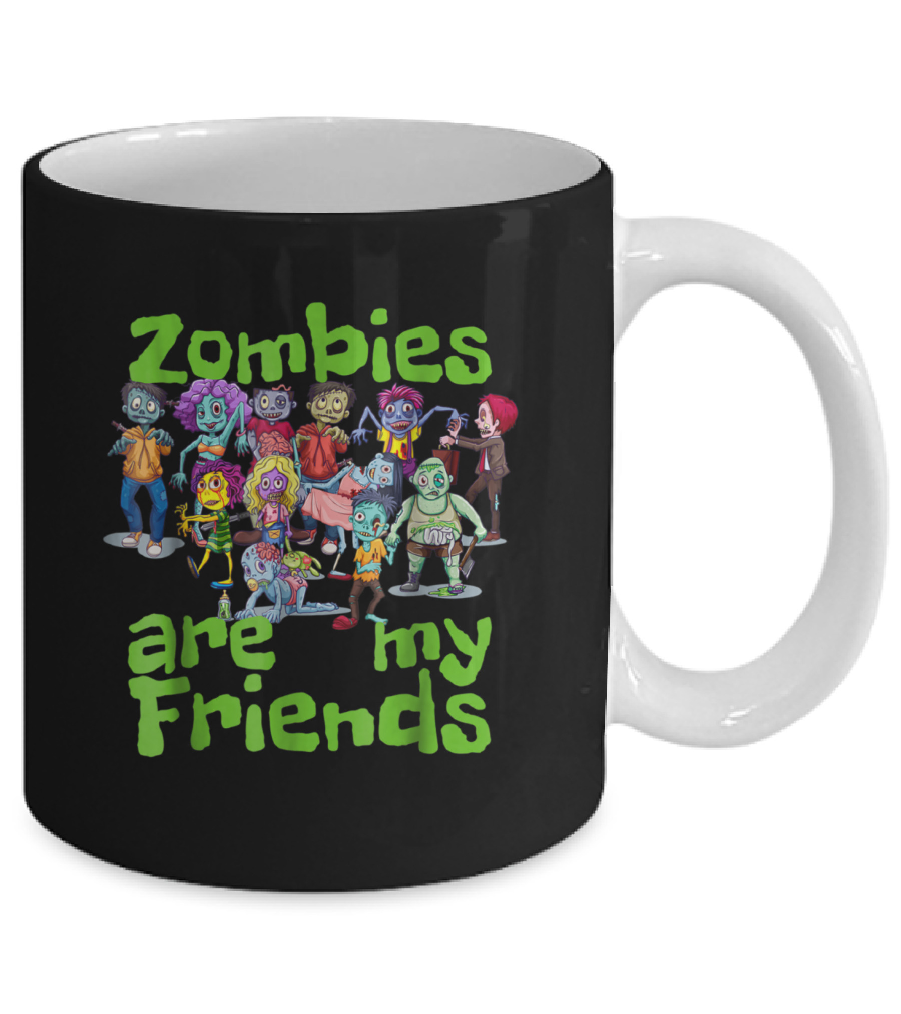 Original Zombies Are My Friends Ha Mug