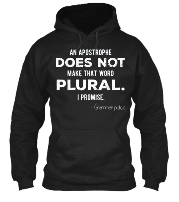 Funny Grammar Police for En Hoodie Funny Grammar Police for En Hoodie