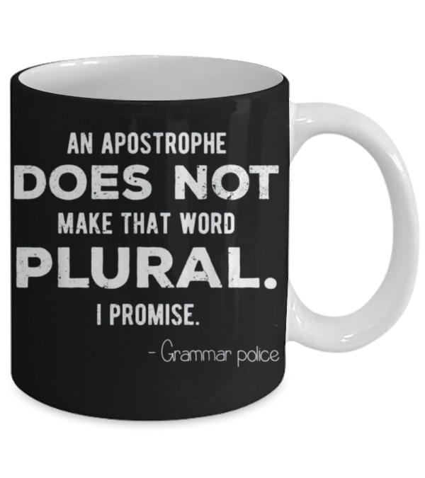 Funny Grammar Police for En Mug Funny Grammar Police for En Mug