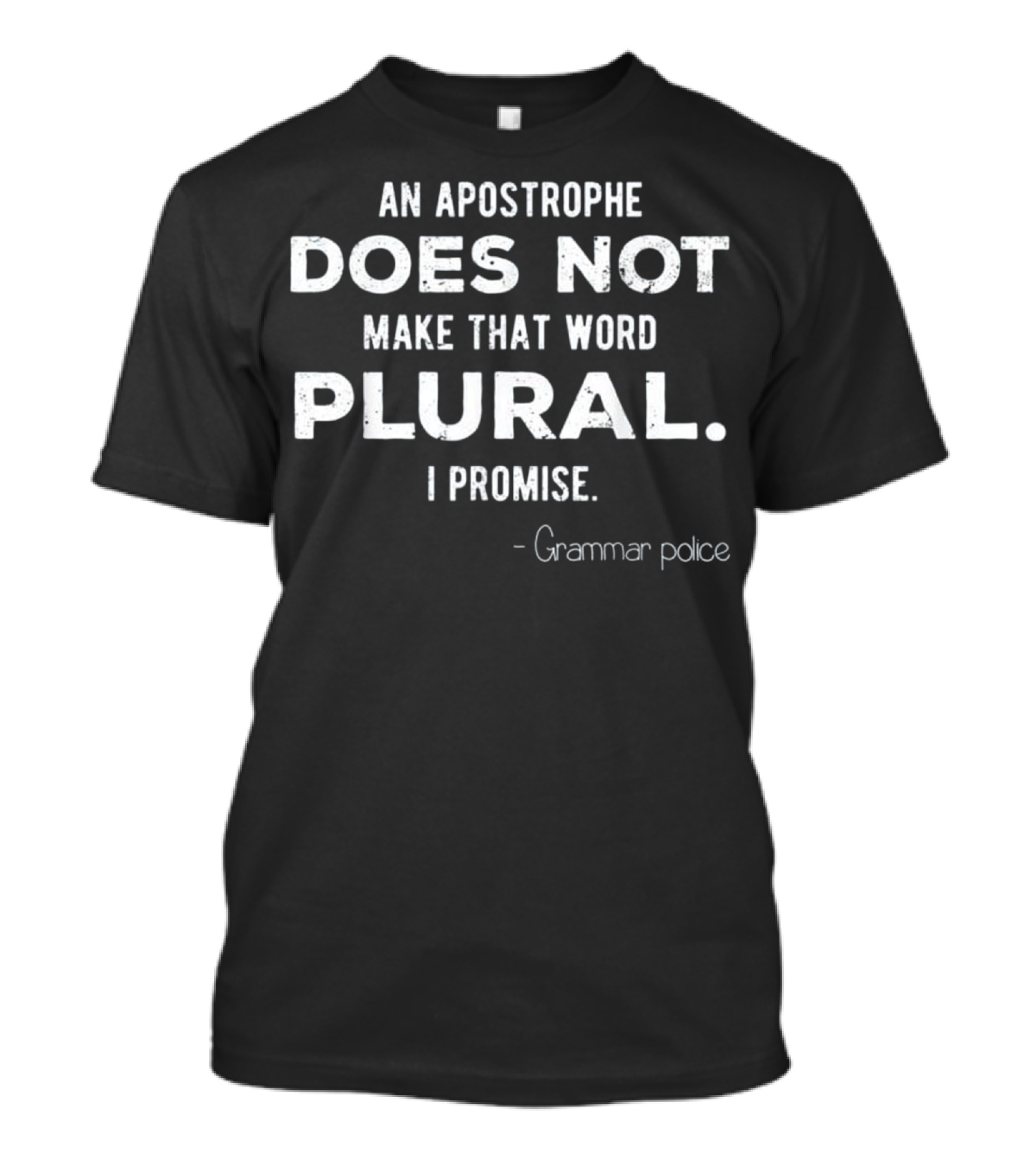 Funny Grammar Police for En T-Shirt
