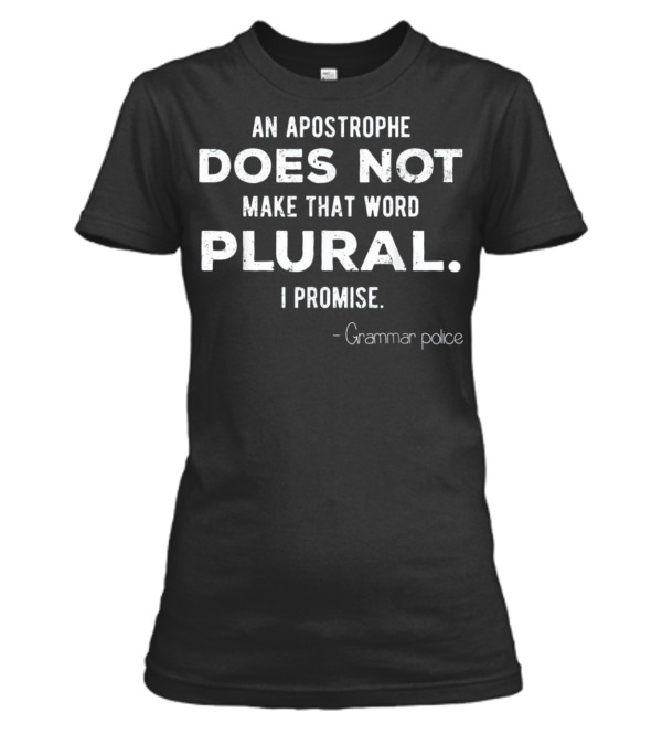 Funny Grammar Police for En Womens T-Shirt Funny Grammar Police for En Womens T-Shirt