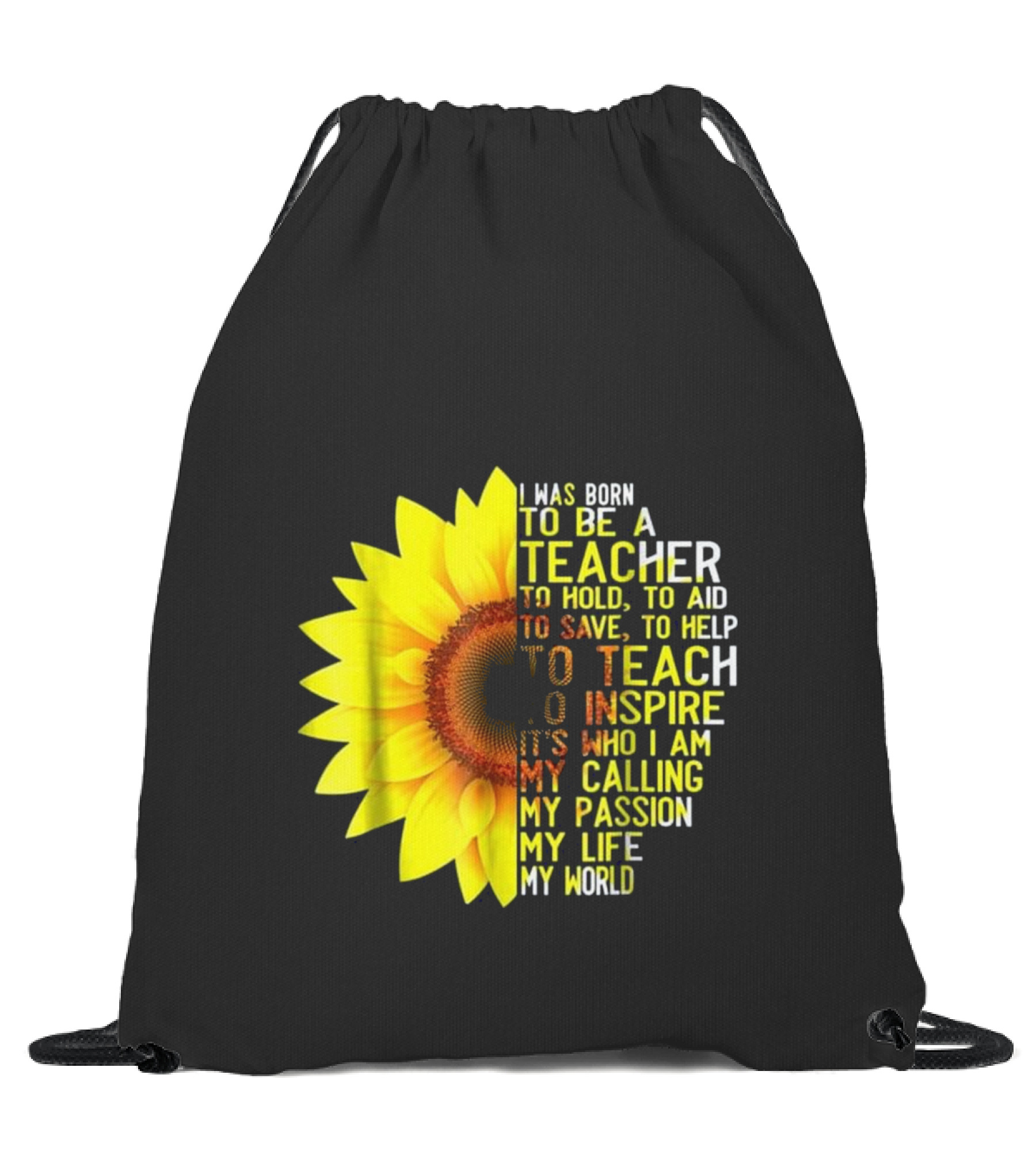 I Was Born To Be A Teacher S Drawstring Bag