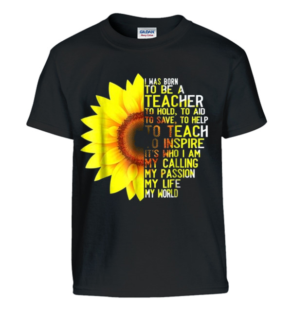 I Was Born To Be A Teacher S Kids T-Shirt I Was Born To Be A Teacher S Kids T-Shirt