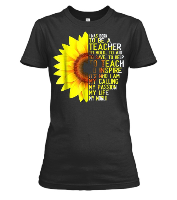I Was Born To Be A Teache...Womens T-Shirt I Was Born To Be A Teache...Womens T-Shirt