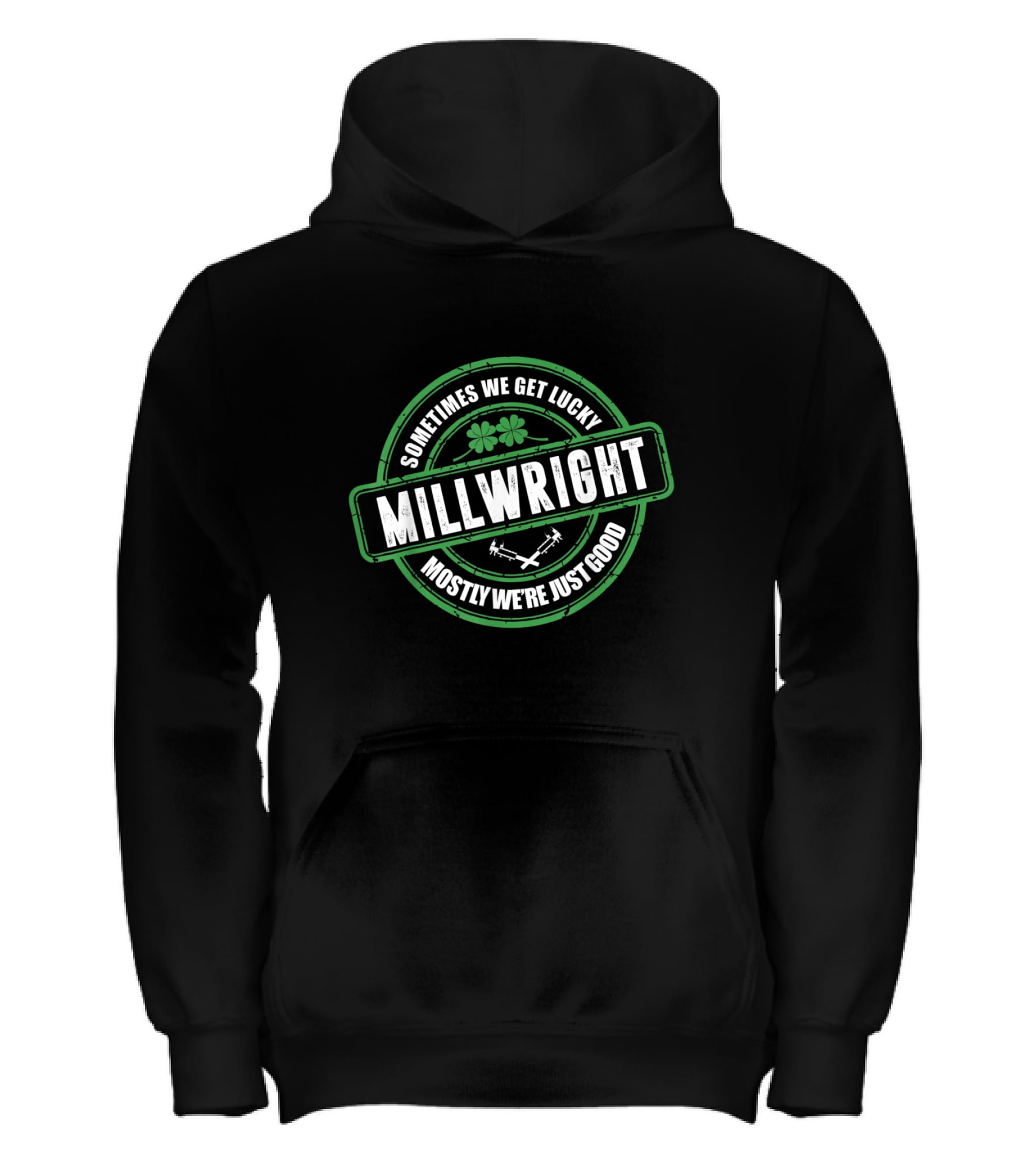 Millwright Sometimes We Get Lucky Irish St Kids Hoodie Millwright Sometimes We Get Lucky Irish St Kids Hoodie