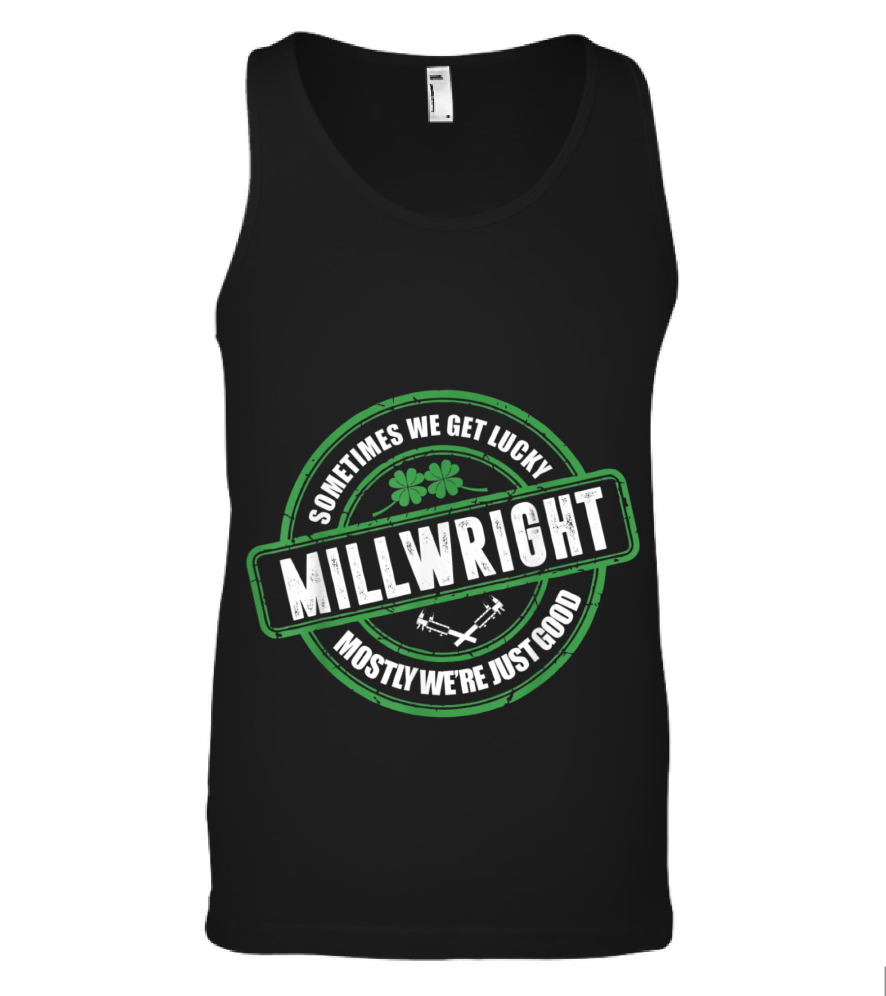 Millwright Sometimes We Get Lucky Irish St Tank Top Millwright Sometimes We Get Lucky Irish St Tank Top