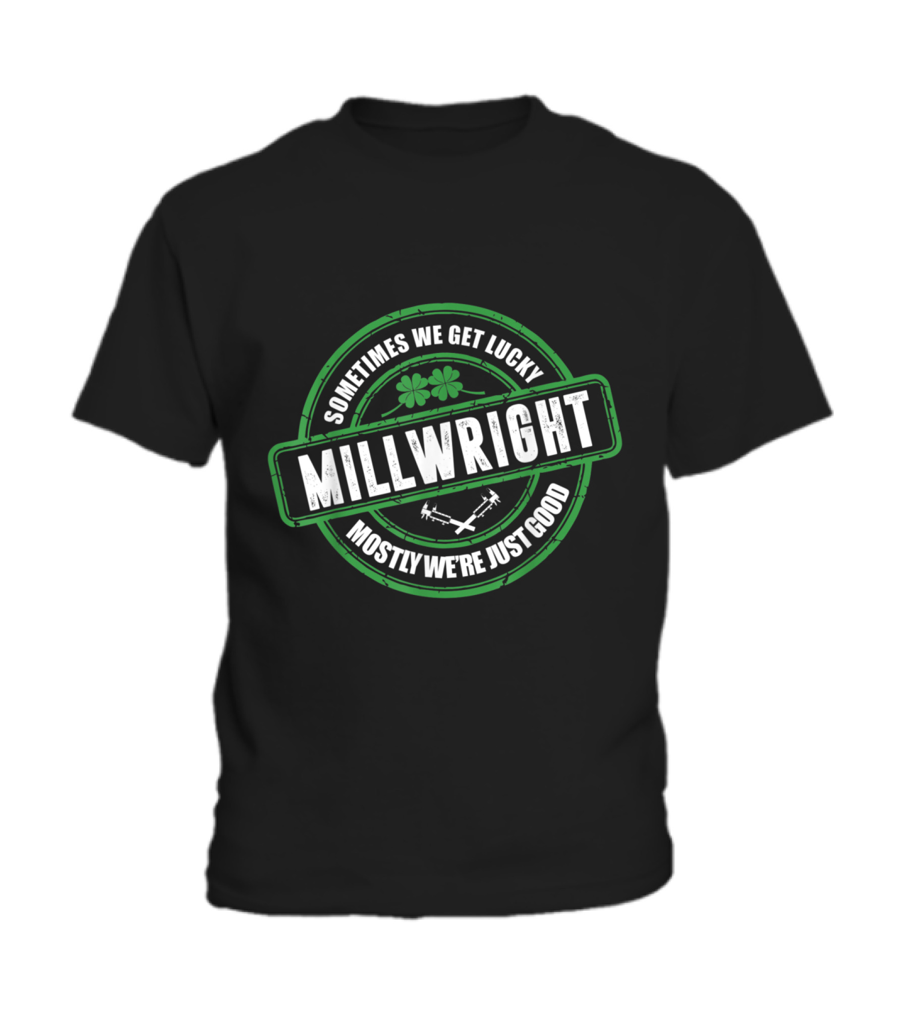 Millwright Sometimes We Get Lucky Irish St Toddler T-Shirt