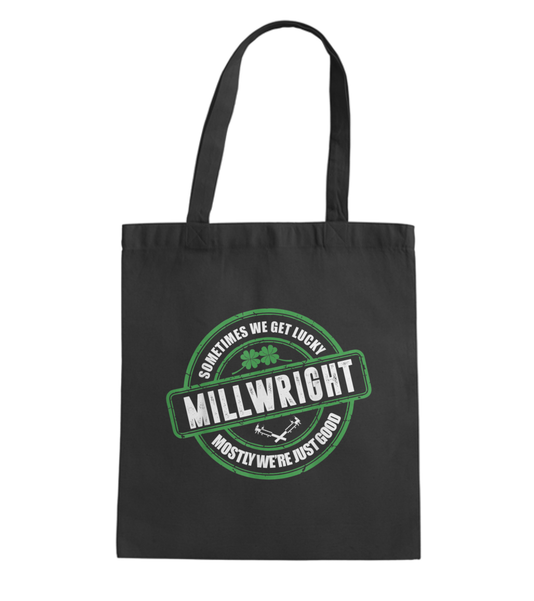 Millwright Sometimes We Get Lucky Irish St Tote Bag