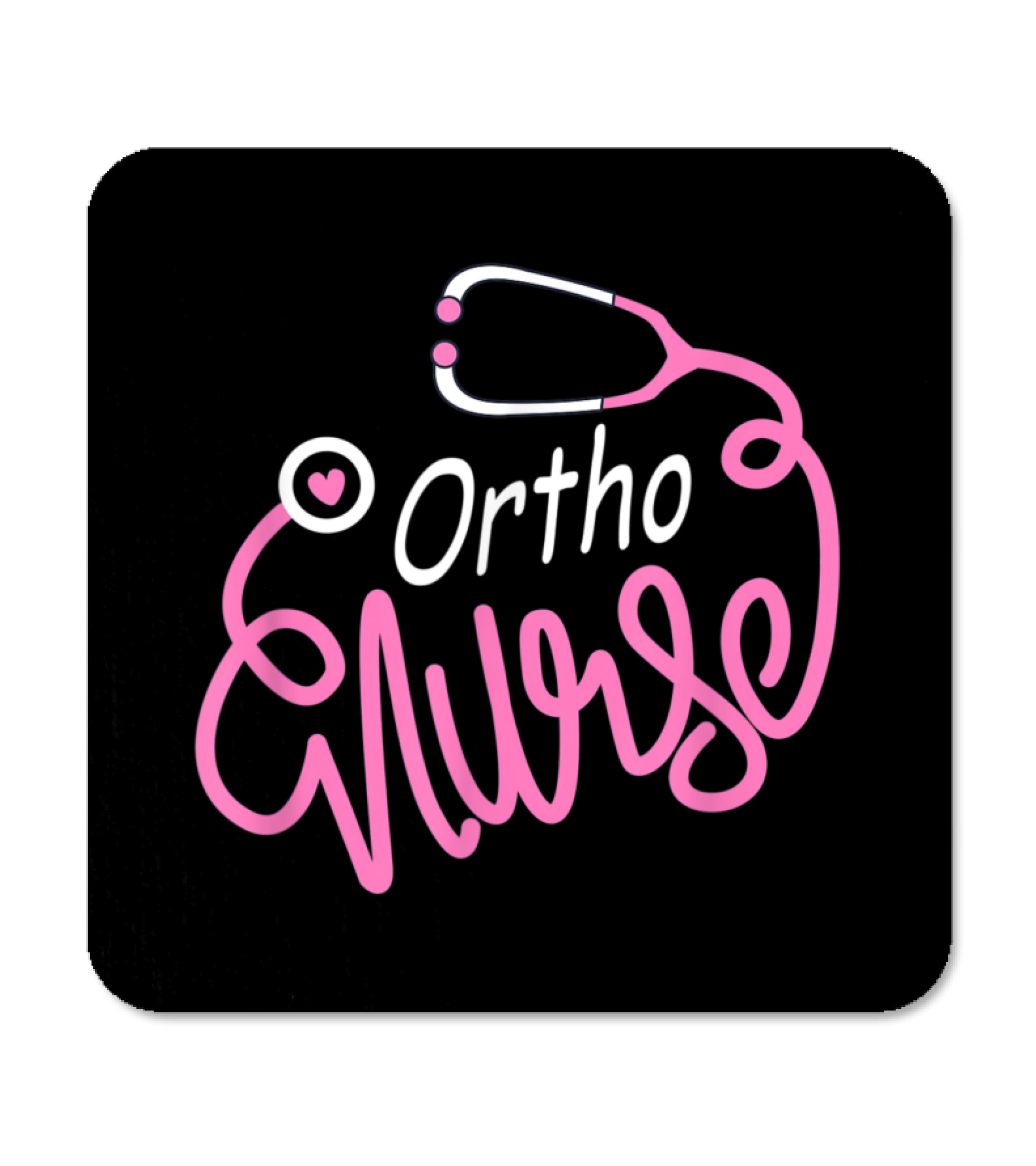 Ortho Nurse T Orthopedic Nursing Coaster