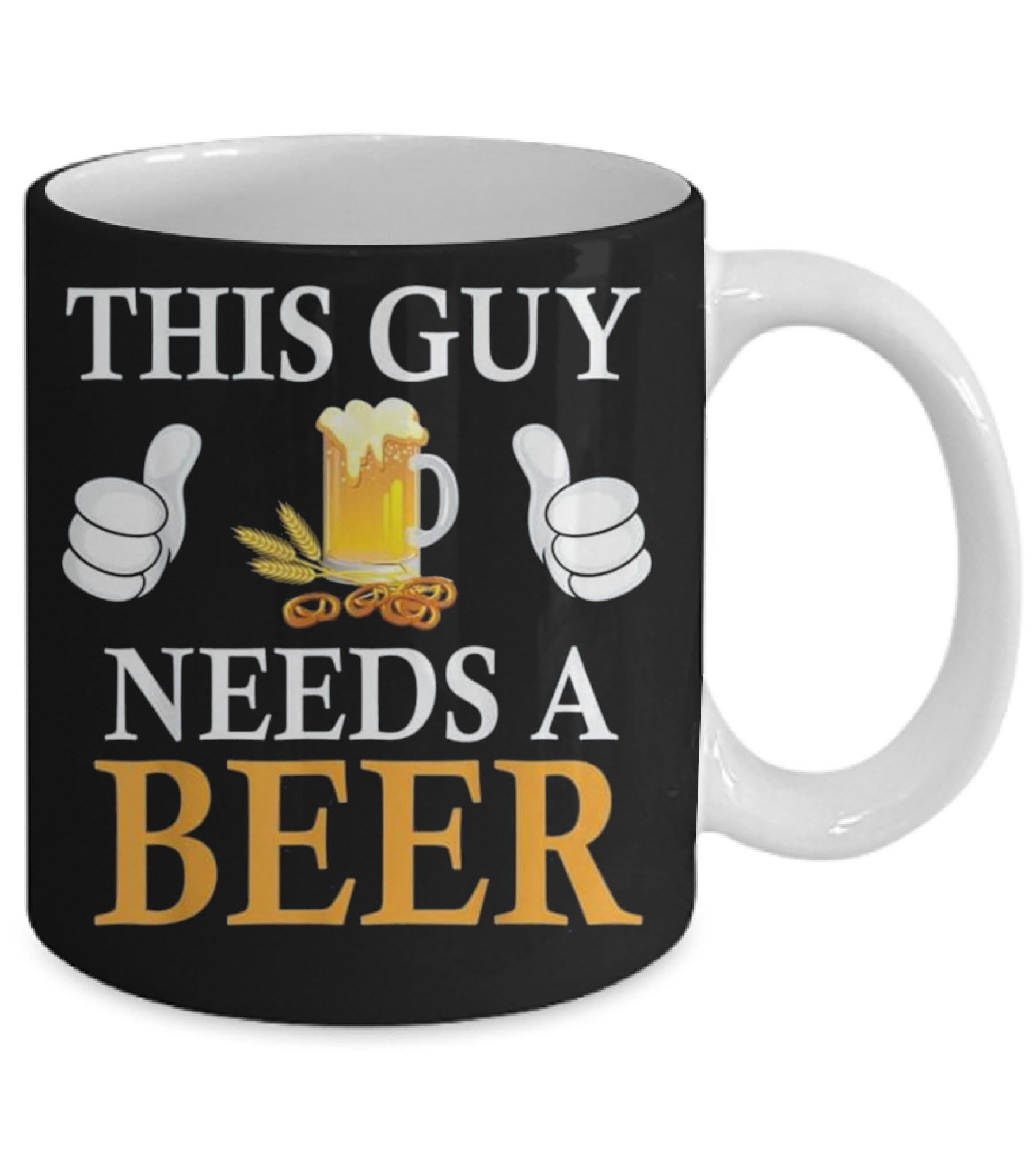 This Guy Needs A Beer Mug