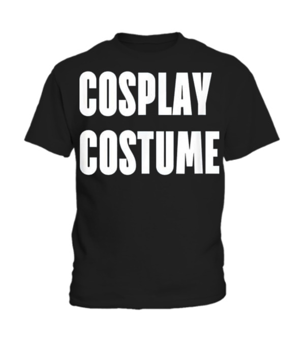 Cosplay Costume --Dress Up the Easy W Toddler T-Shirt Cosplay Costume --Dress Up the Easy W Toddler T-Shirt