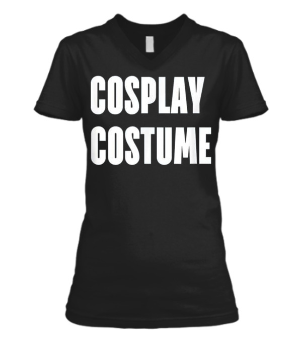 Cosplay Costume --Dress Up the Easy W V-Neck Womens T-Shirt Cosplay Costume --Dress Up the Easy W V-Neck Womens T-Shirt