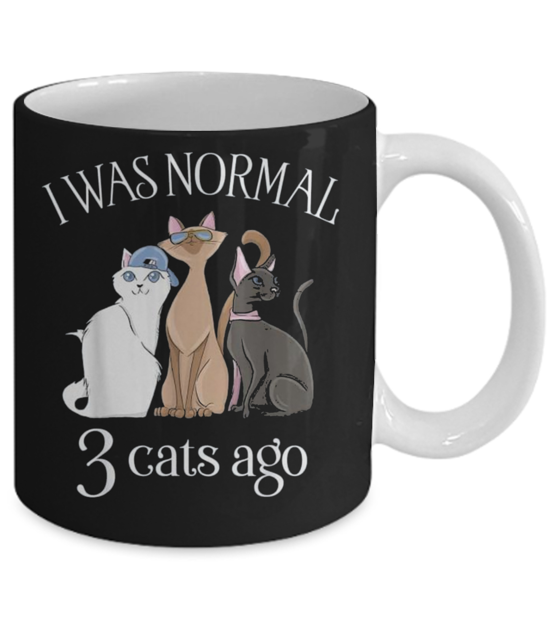 I Was Normal 3 Cats Ago T Cat Mom Dad Mug