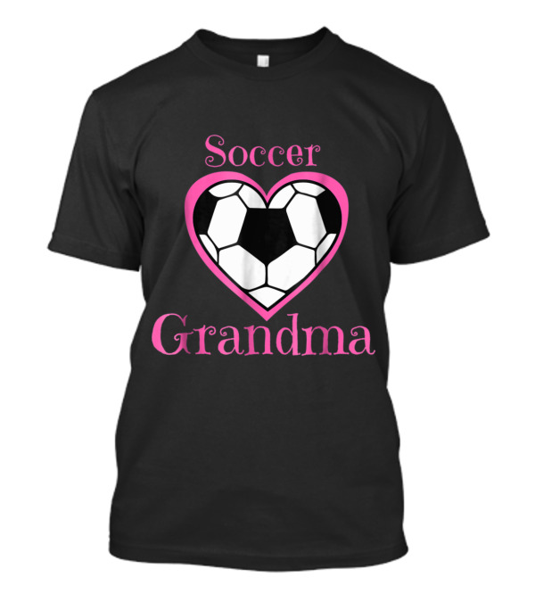 Soccer Grandma Sports Tee T-Shirt Soccer Grandma Sports Tee T-Shirt