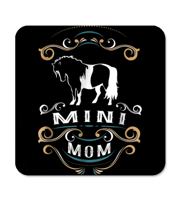 Mini Mom Miniature Horse ...Coaster Mini Mom Miniature Horse ...Coaster
