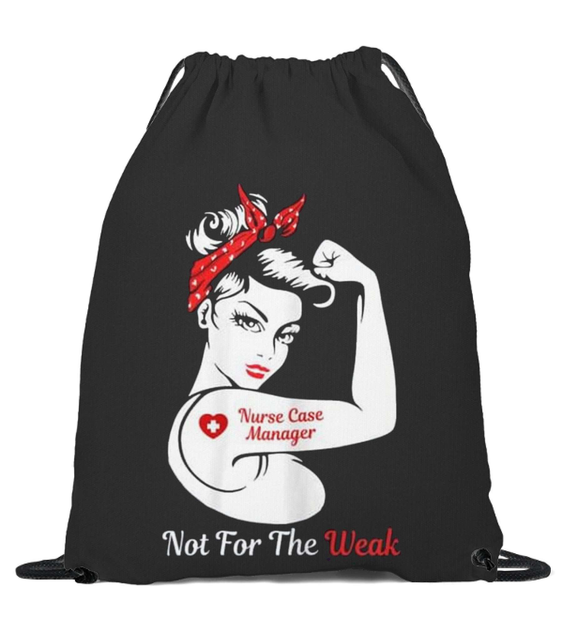 Womens Nurse Case Manager Not For The W Drawstring Bag Womens Nurse Case Manager Not For The W Drawstring Bag
