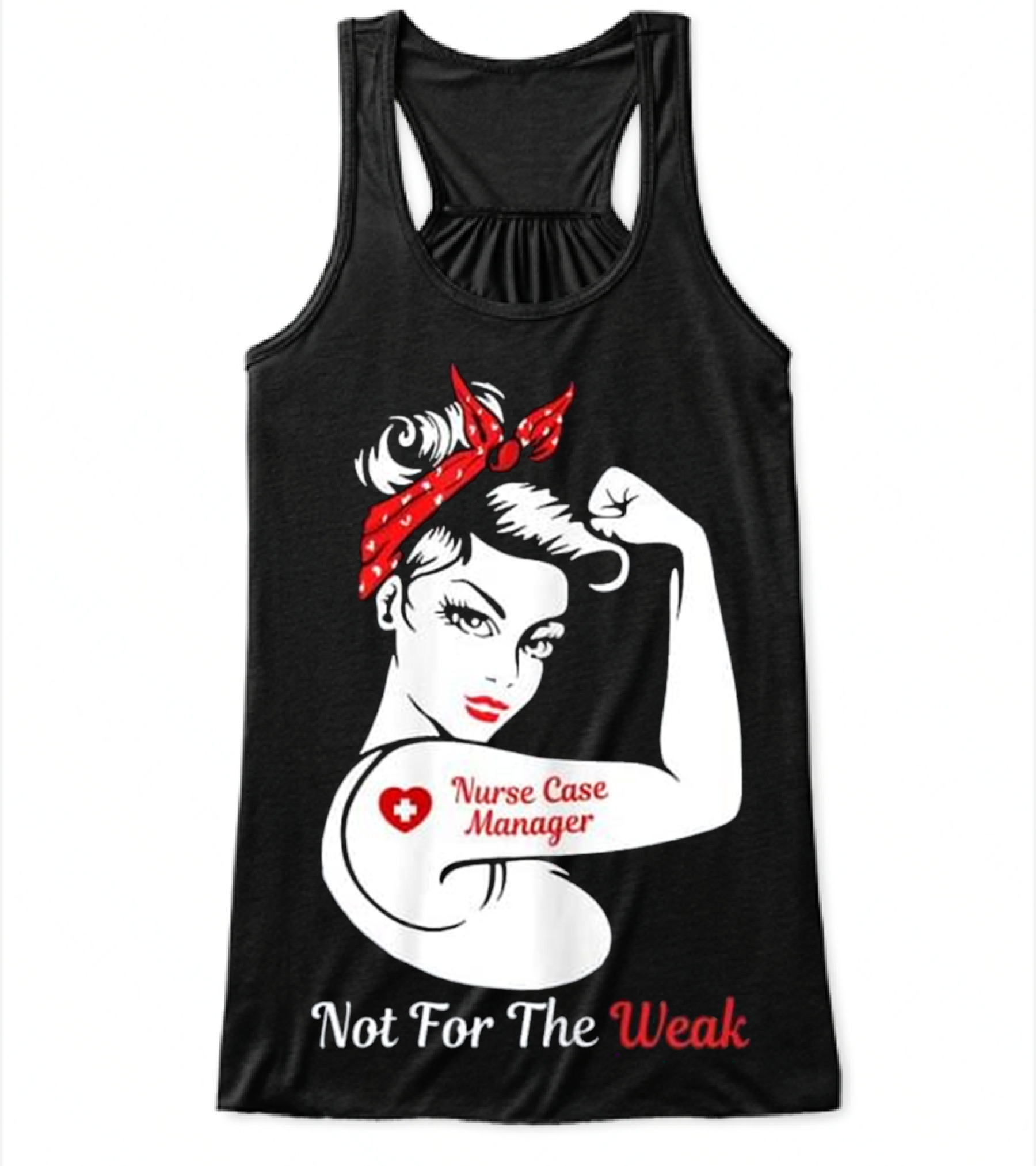 Womens Nurse Case Manager Not For The W Flowy Tank Top