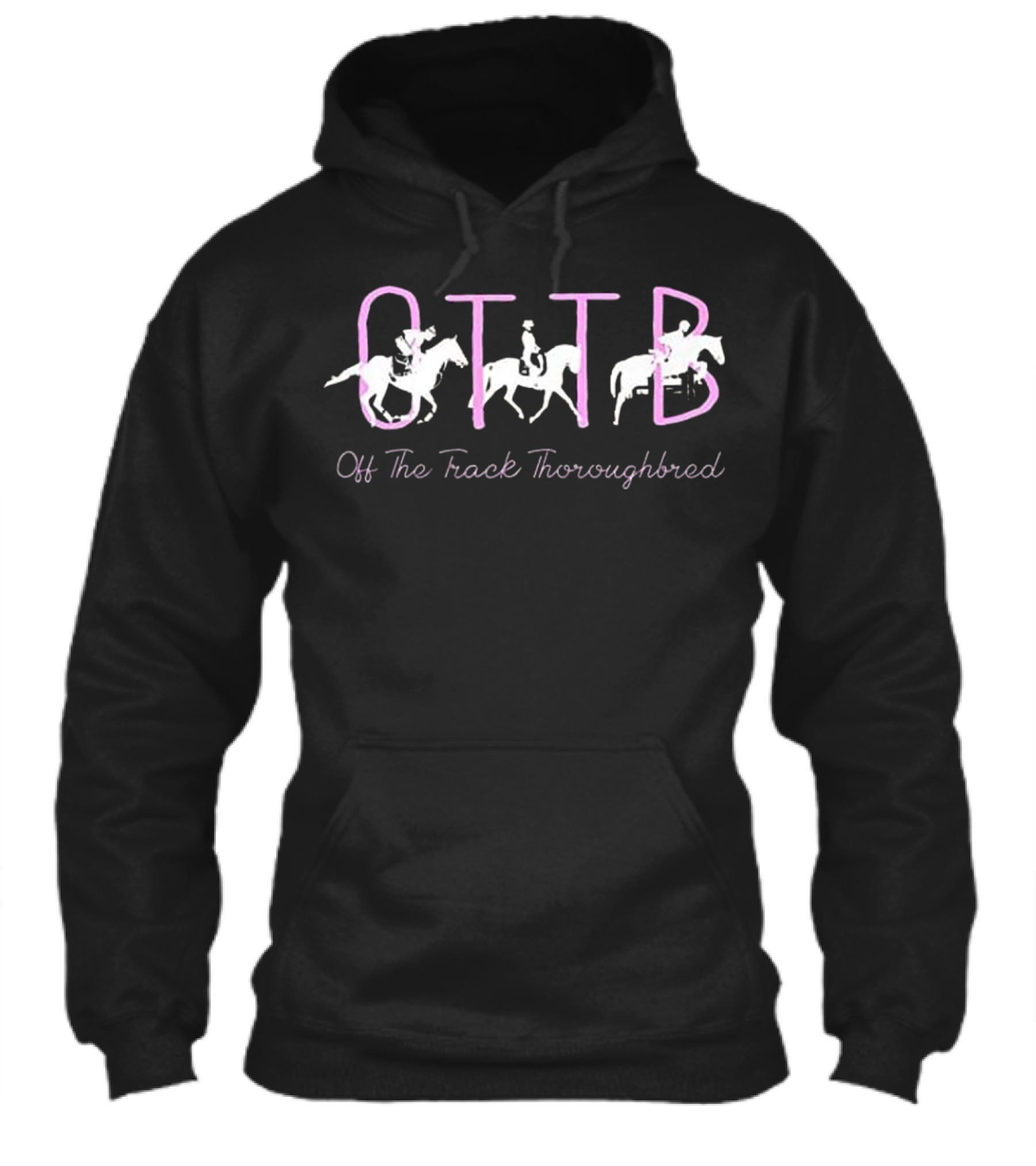 OTTB Off Track Thoroughbred Horse Eque Hoodie