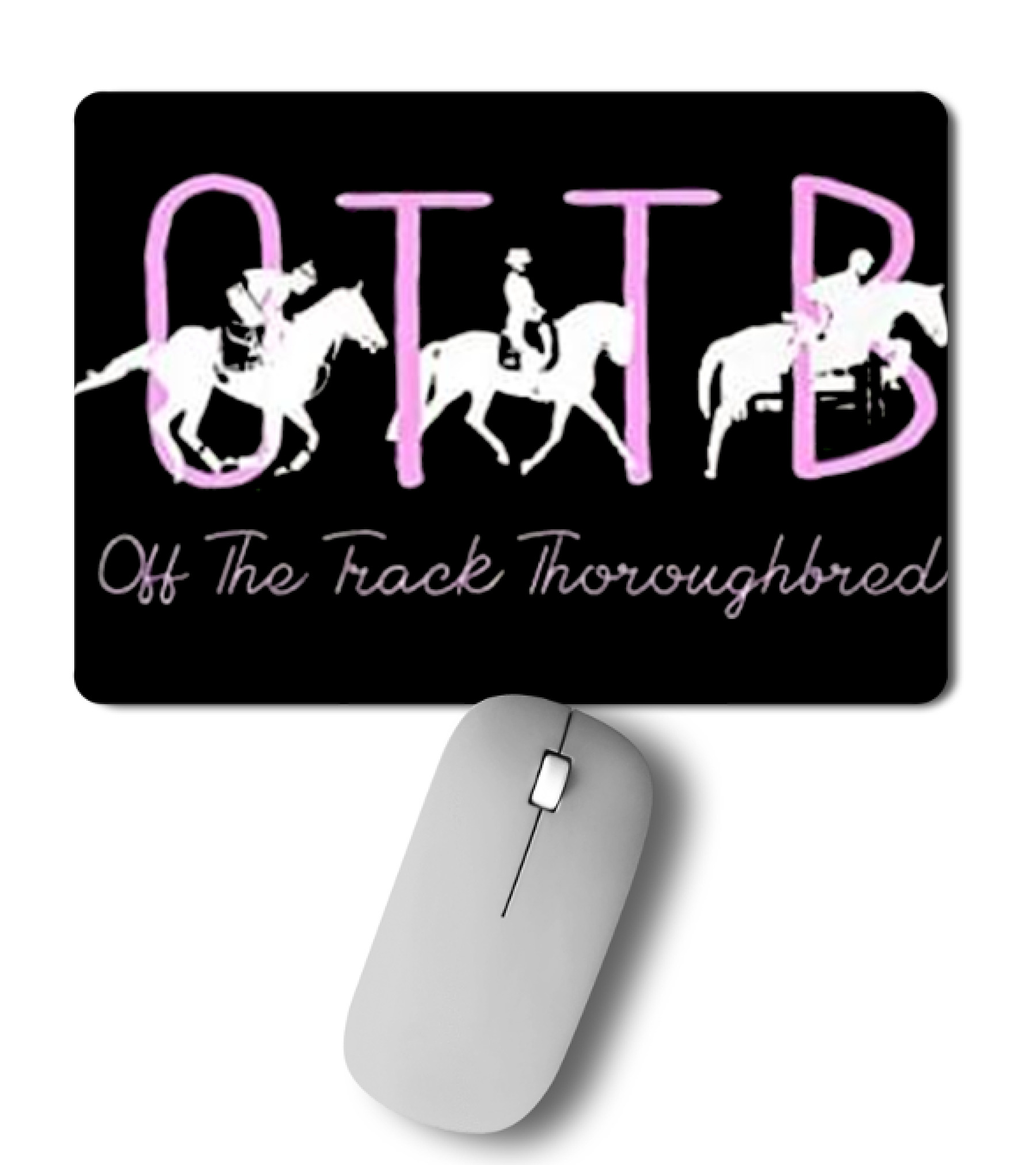 OTTB Off Track Thoroughbred Horse Eque Mousepad OTTB Off Track Thoroughbred Horse Eque Mousepad