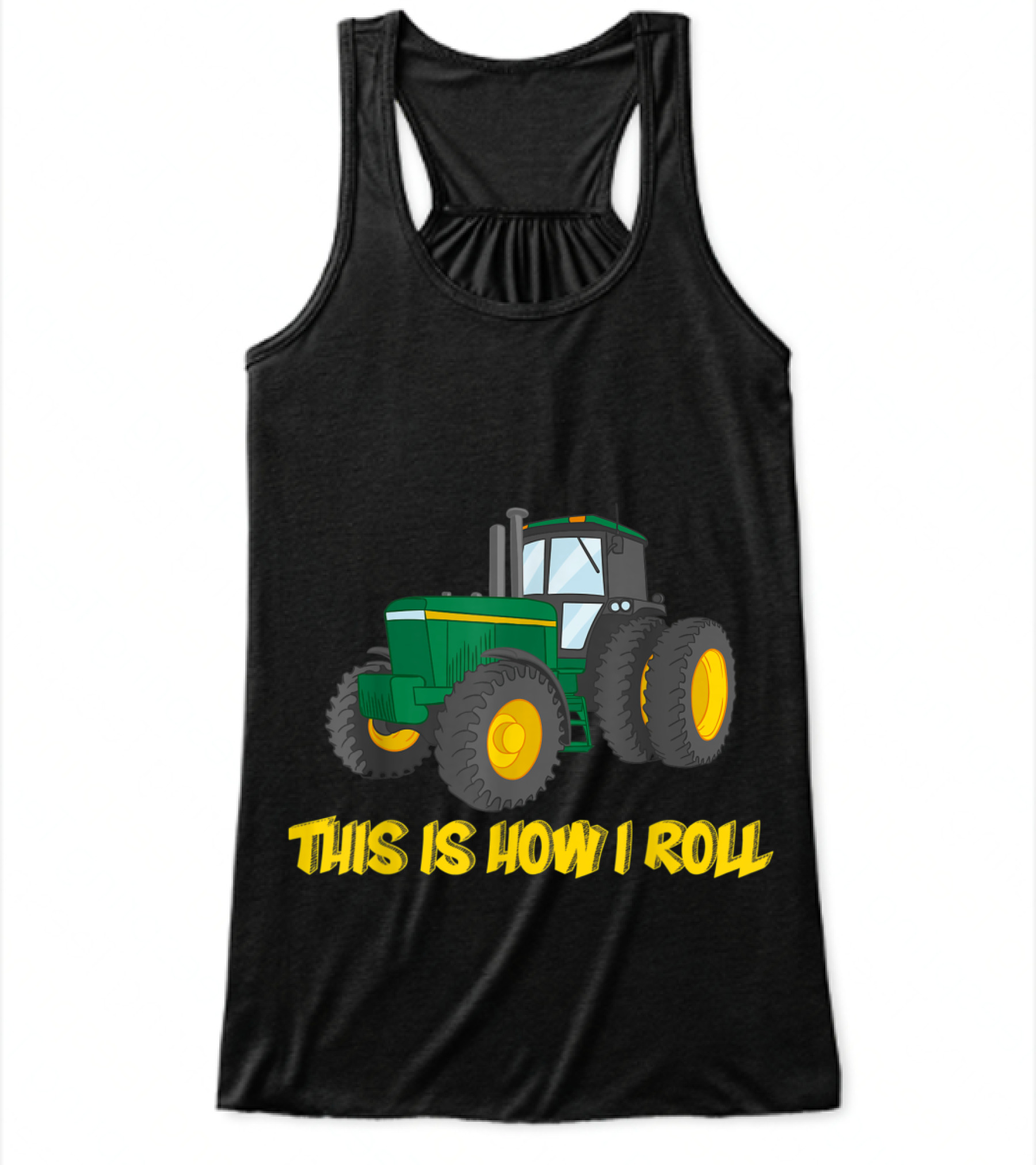 This is How I Roll Farmer Tractor T-shir Flowy Tank Top