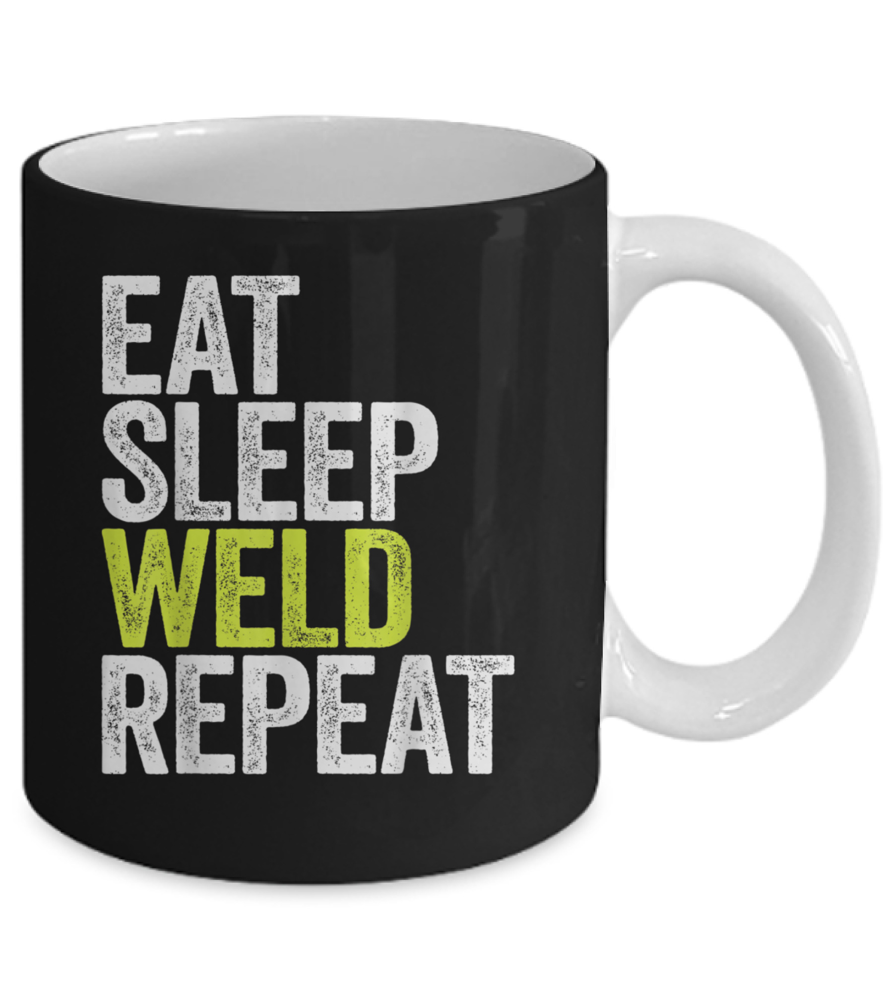 Eat Sleep Weld Repeat We Mug