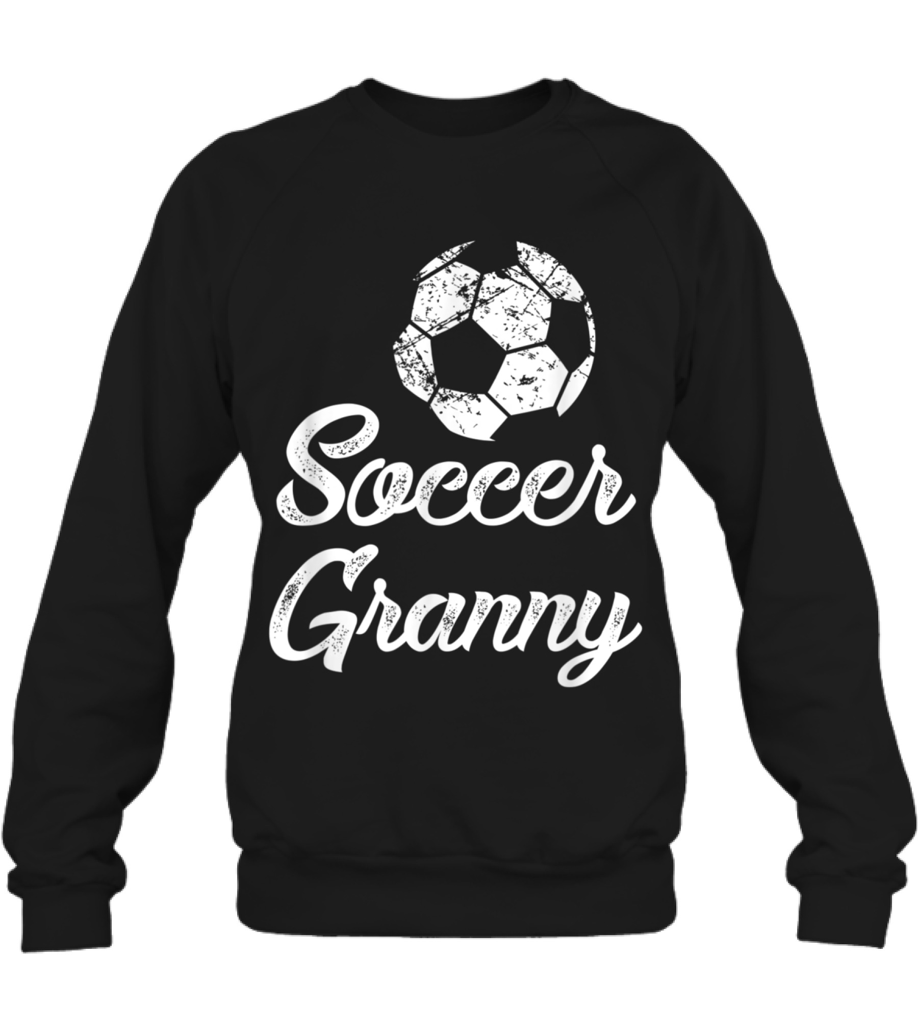 Soccer Granny , Cute Funny Crewneck Sweatshirt