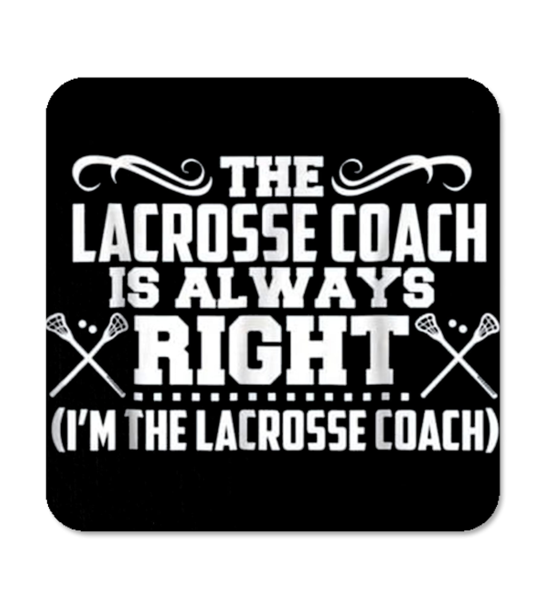 Lacrosse Lax Coach T Lax Gear Sport P Coaster Lacrosse Lax Coach T Lax Gear Sport P Coaster
