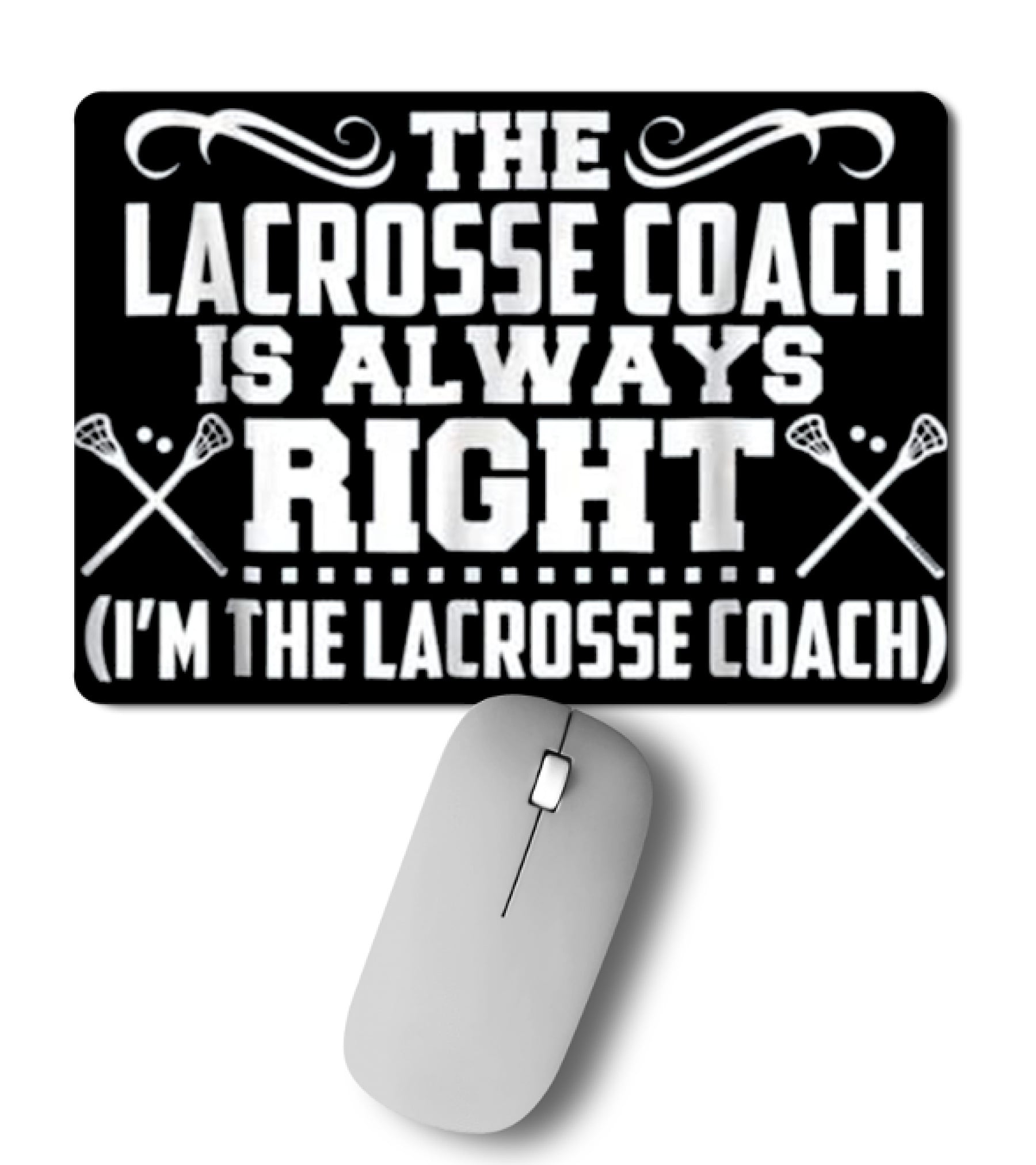 Lacrosse Lax Coach T Lax Gear Sport P Mousepad Lacrosse Lax Coach T Lax Gear Sport P Mousepad