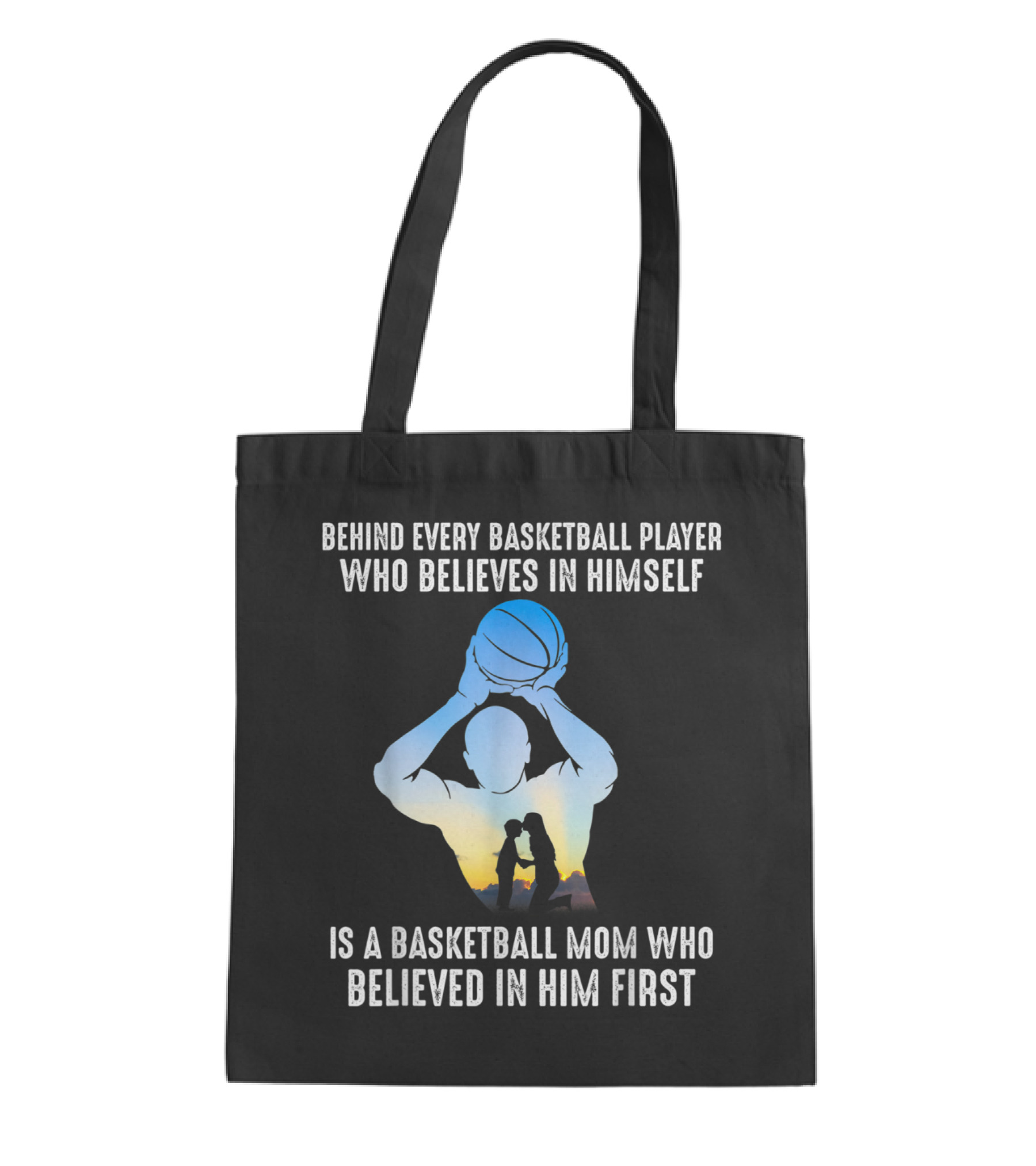 Behind Every Basketball Player Is A Basketb Tote Bag