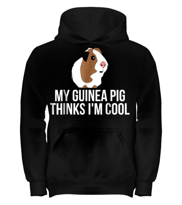 Funny Guinea Pig T s My Gui Kids Hoodie Funny Guinea Pig T s My Gui Kids Hoodie