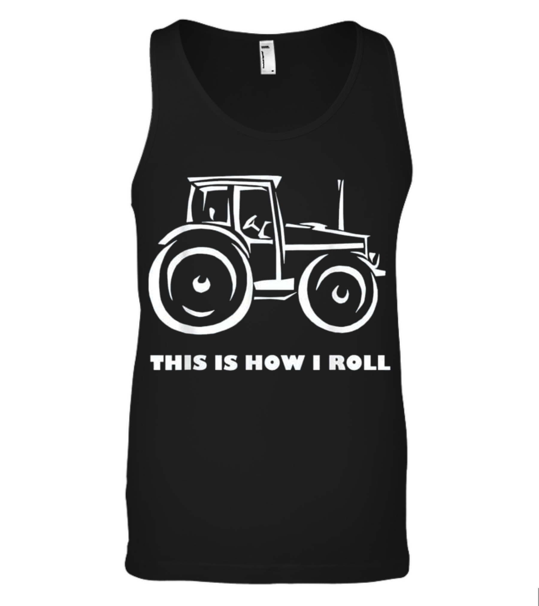 This is How I Roll Farming Farmer T Tank Top