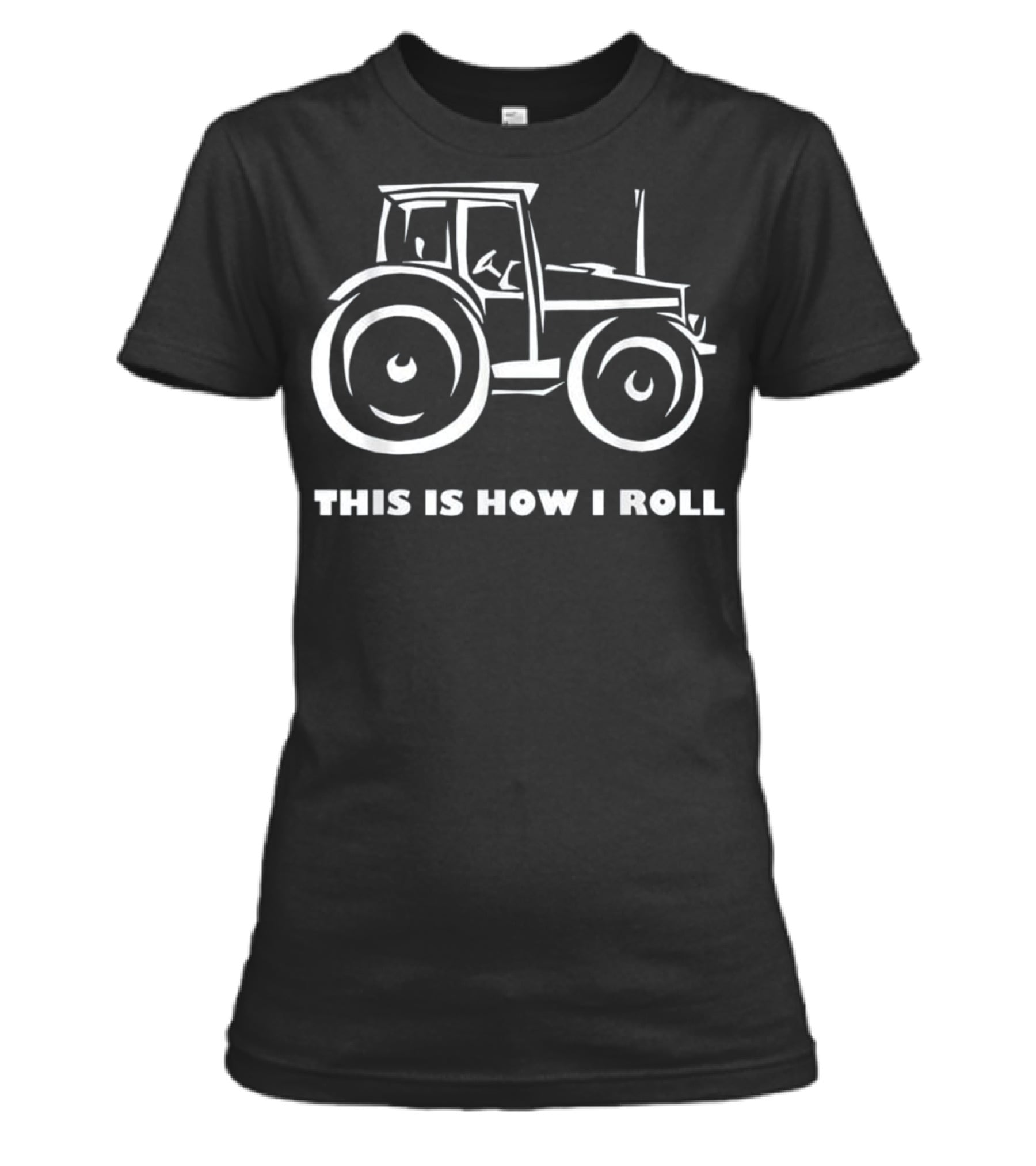 This is How I Roll Farming Farmer T Womens T-Shirt This is How I Roll Farming Farmer T Womens T-Shirt