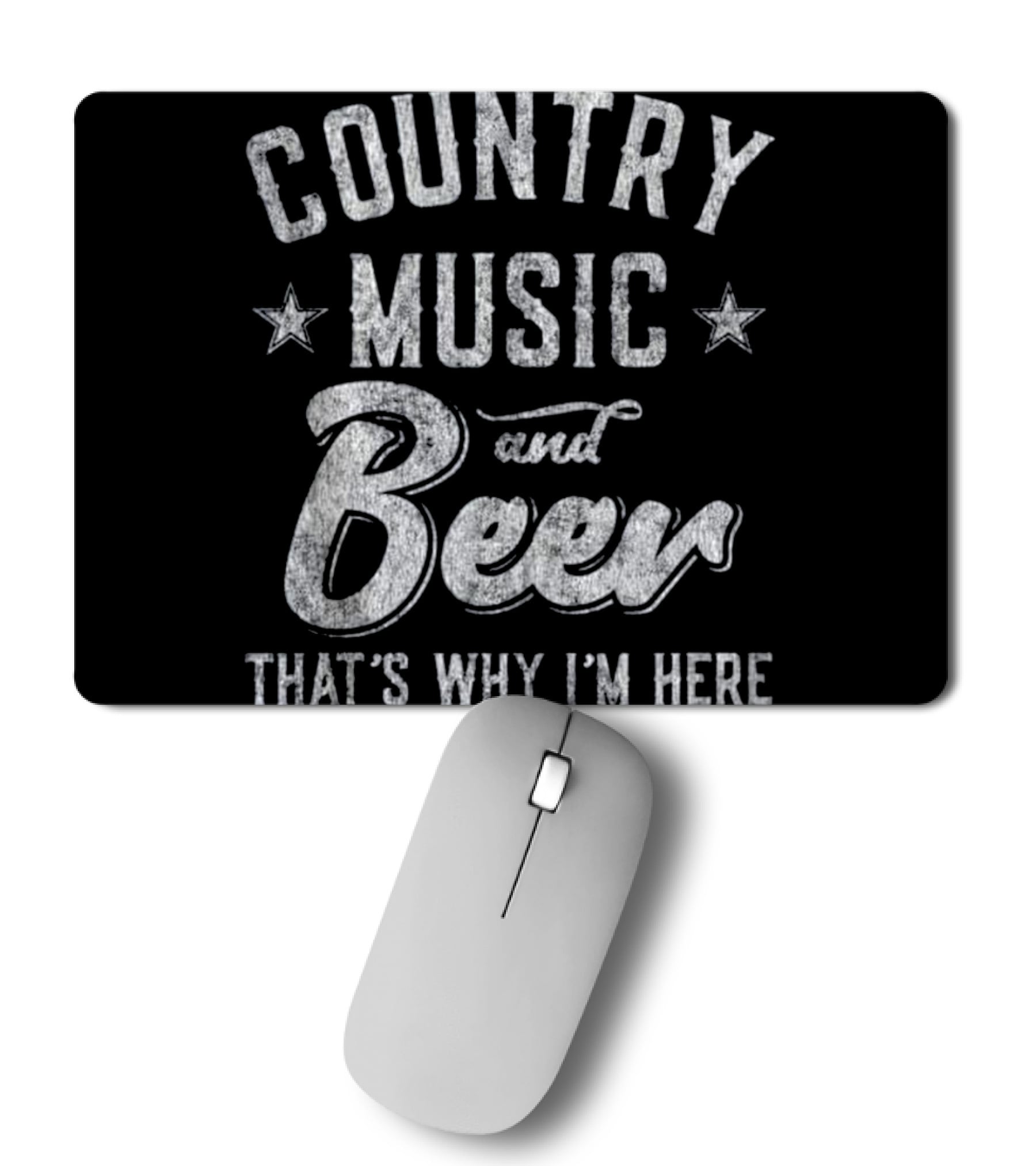 Country Music and Beer That's Why I'm H_1 Mousepad Country Music and Beer That's Why I'm H_1 Mousepad