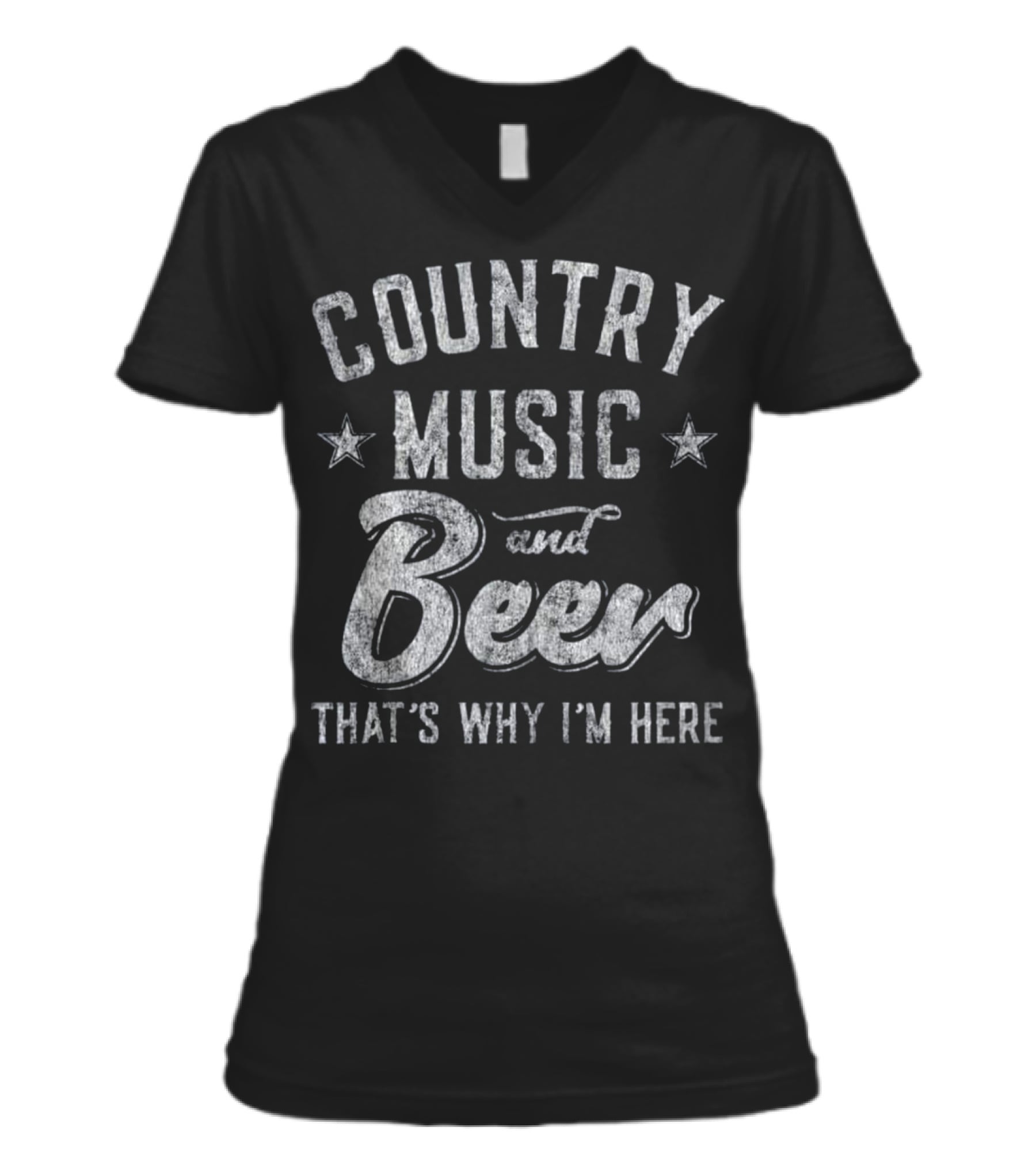 Country Music and Beer That's Why I'm H_1 V-Neck Womens T-Shirt Country Music and Beer That's Why I'm H_1 V-Neck Womens T-Shirt
