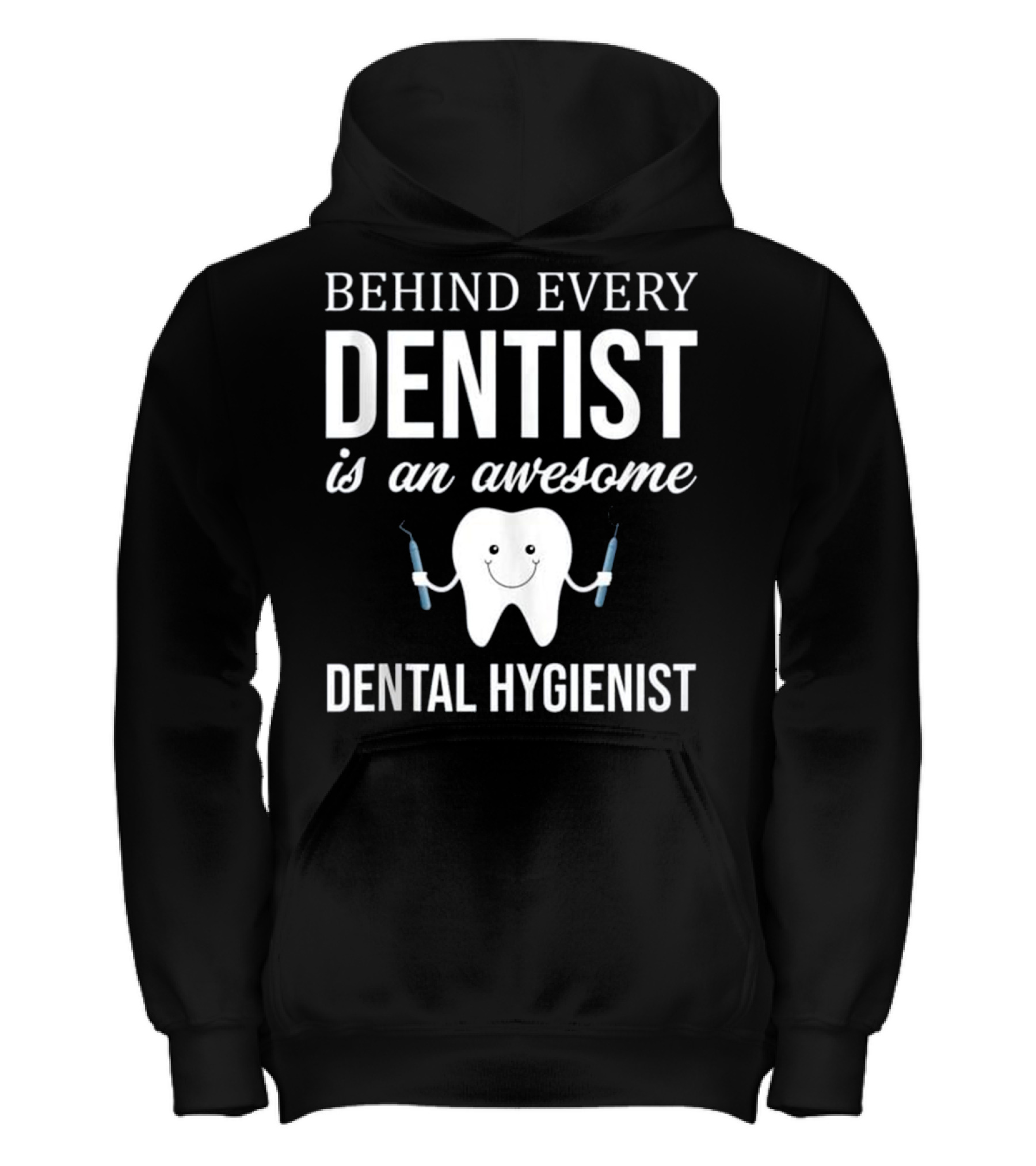 Behind Every Dentist is an Aweso Kids Hoodie