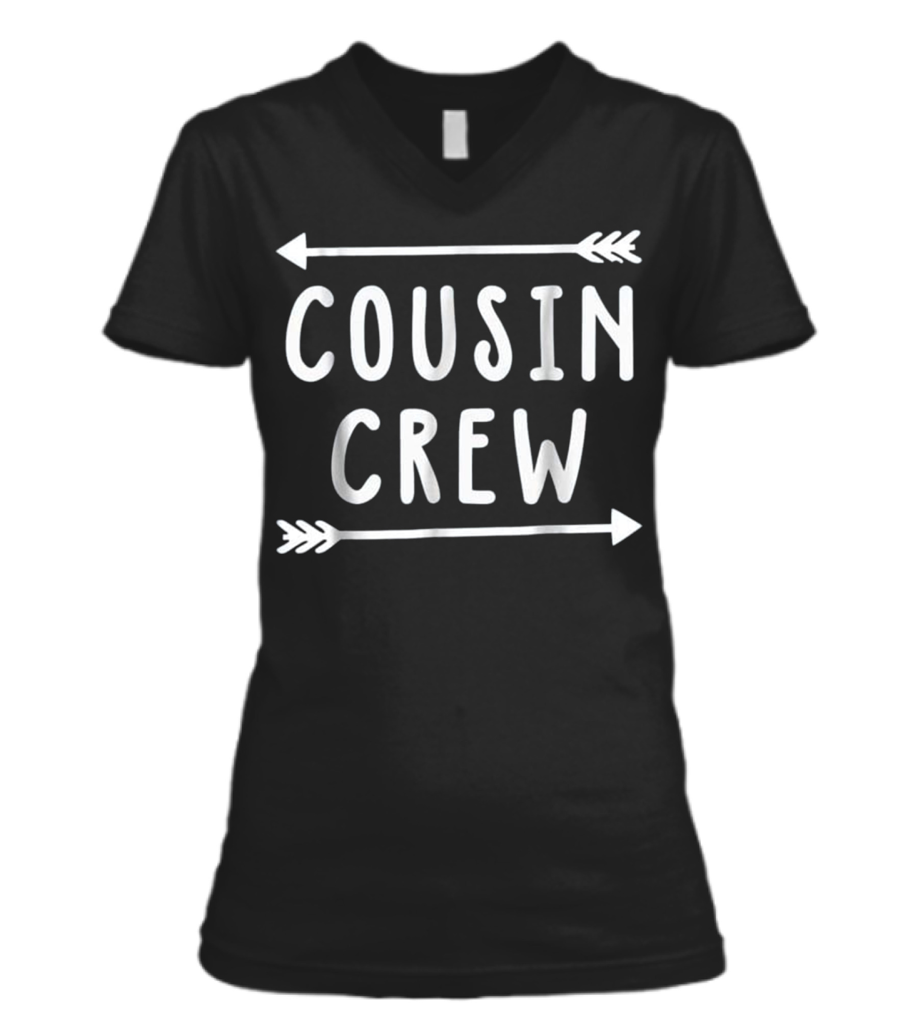 Cousin Crew Arrows Nieces...V-Neck Womens T-Shirt Cousin Crew Arrows Nieces...V-Neck Womens T-Shirt