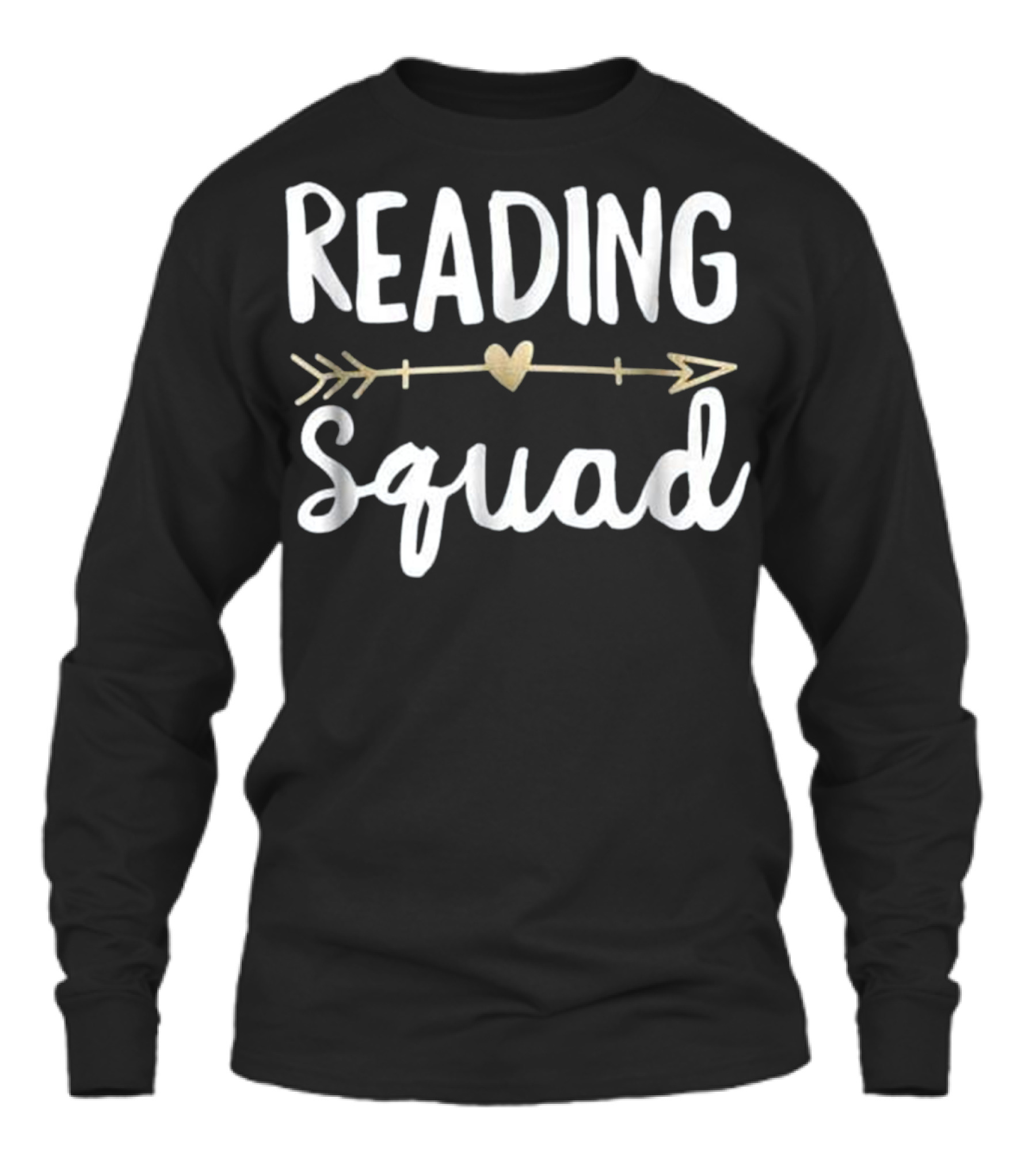 Reading Squad Teacher Appreciation G Unisex Long Sleeve