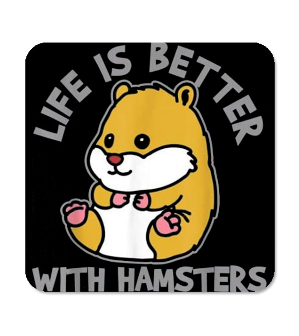 Hamster T Shirt Hamster Lover Gift Coaster Hamster T Shirt Hamster Lover Gift Coaster