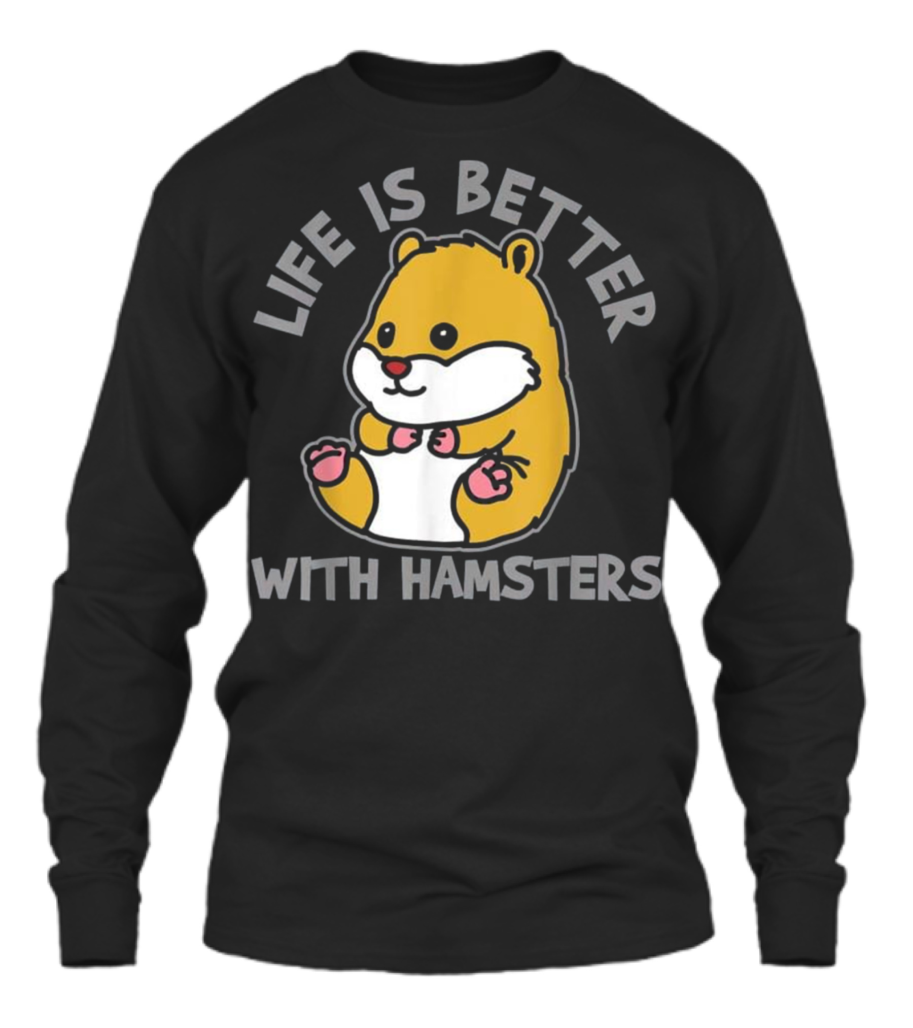 Hamster T Shirt Hamster Lover Gift Unisex Long Sleeve Hamster T Shirt Hamster Lover Gift Unisex Long Sleeve