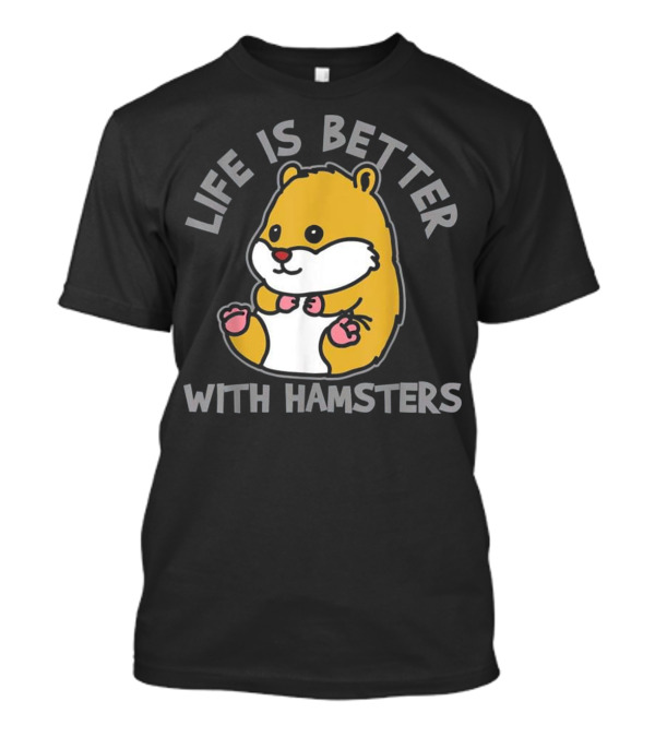 Hamster T Shirt Hamster Lover Gift T-Shirt Hamster T Shirt Hamster Lover Gift T-Shirt